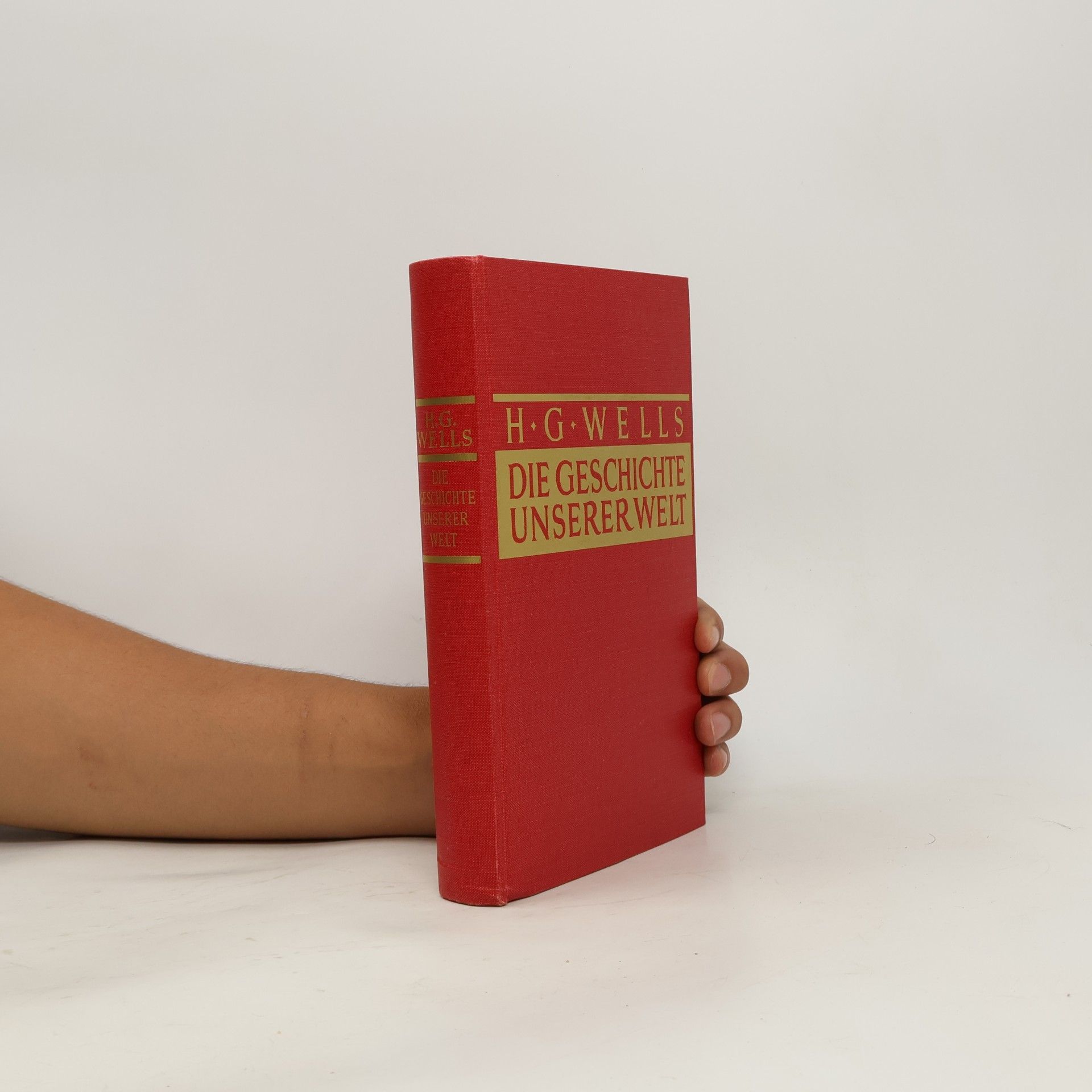 Herbert George Wells Die Geschichte unserer Welt