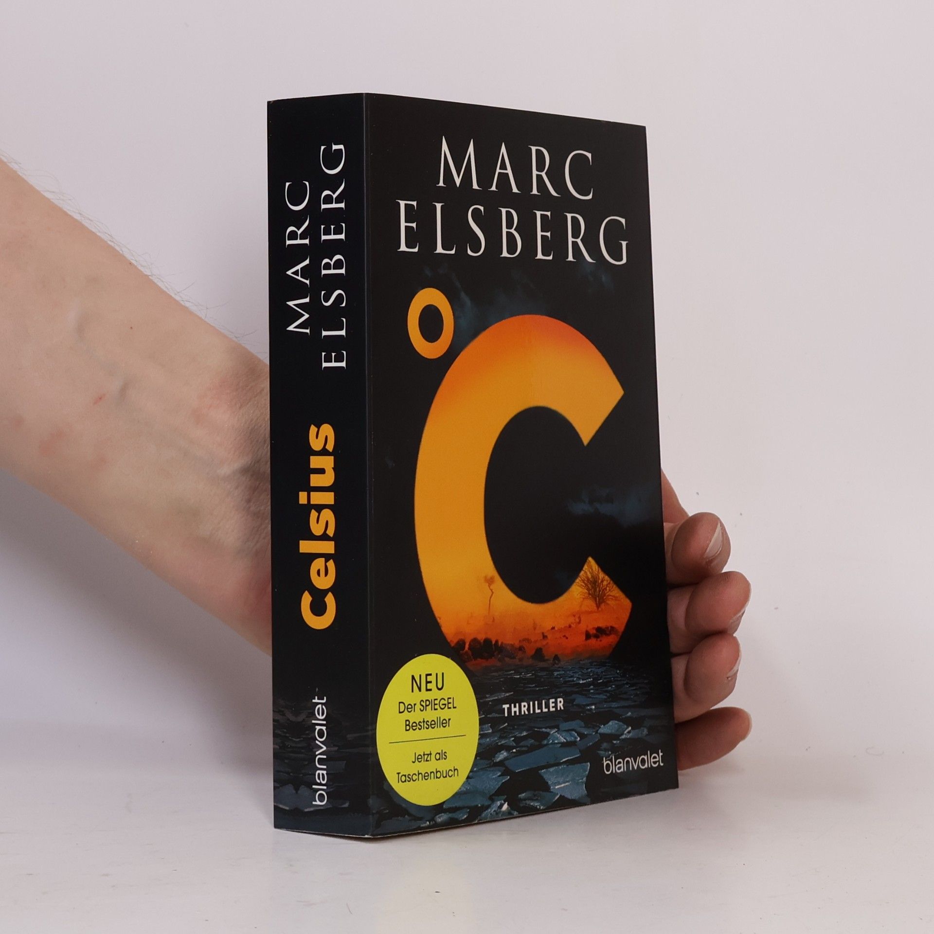 Marc Elsberg °C – Celsius