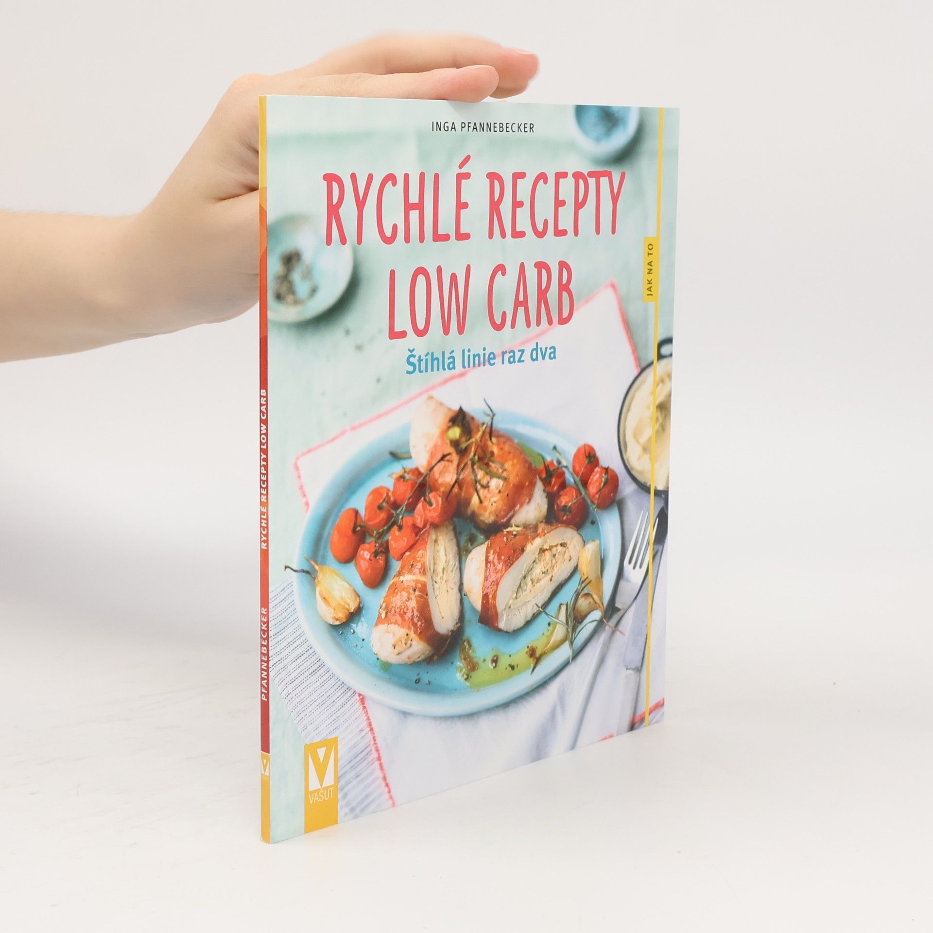 Inga Pfannebecker Rychlé recepty Low Carb