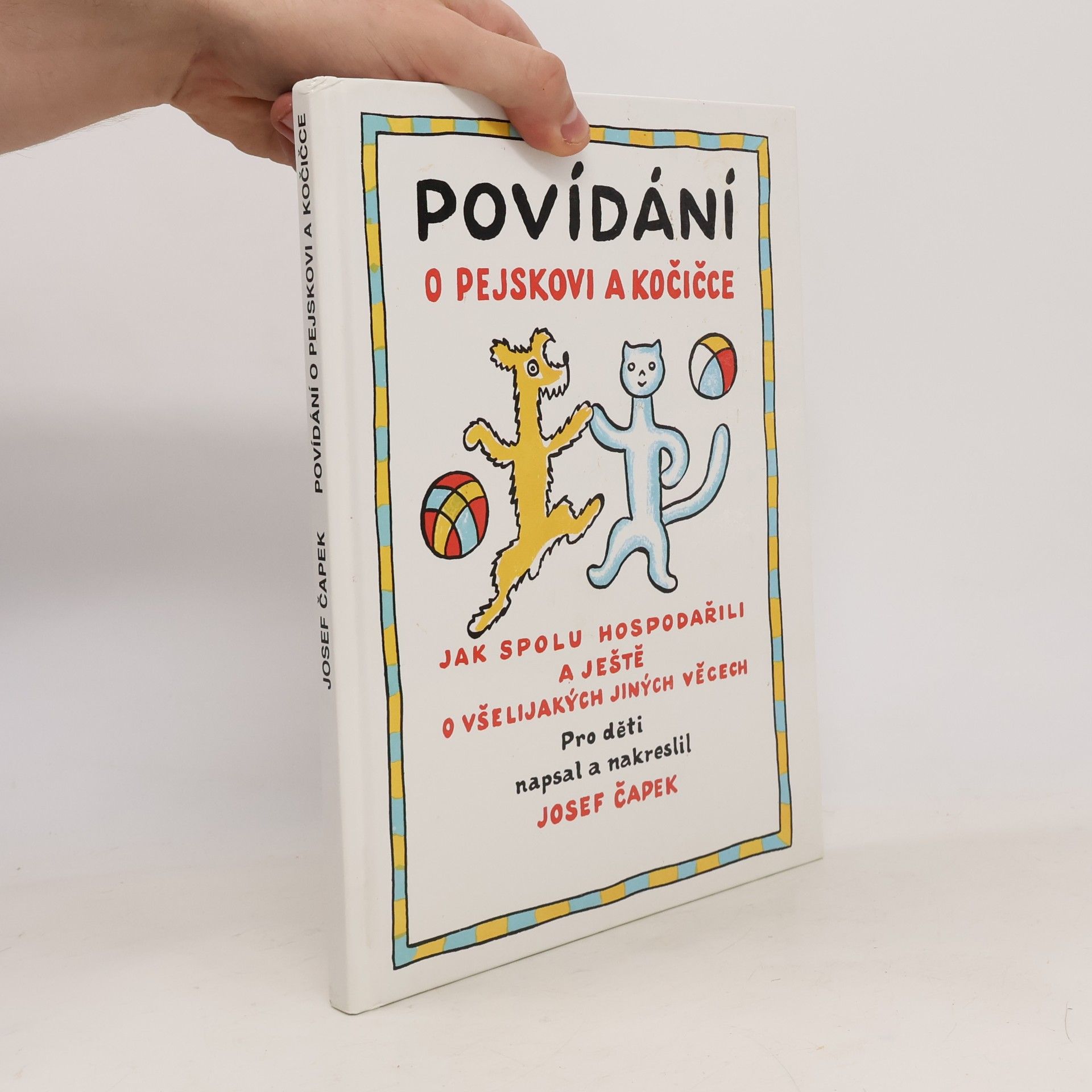 Josef Čapek Povídání o pejskovi a kočičce