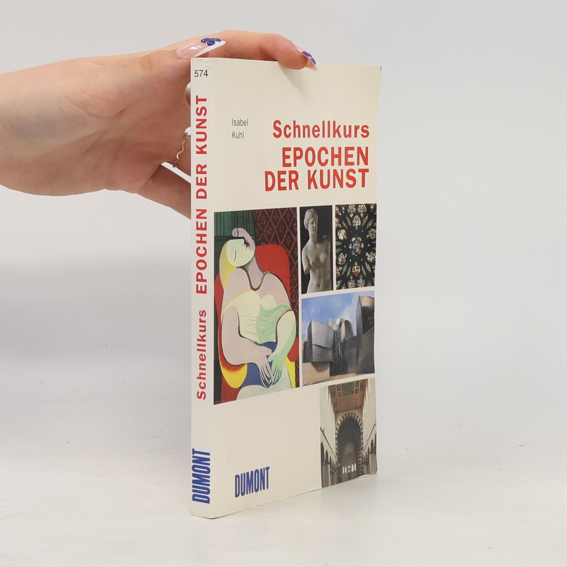 Isabel Kühl Schnellkurs Epochen der Kunst