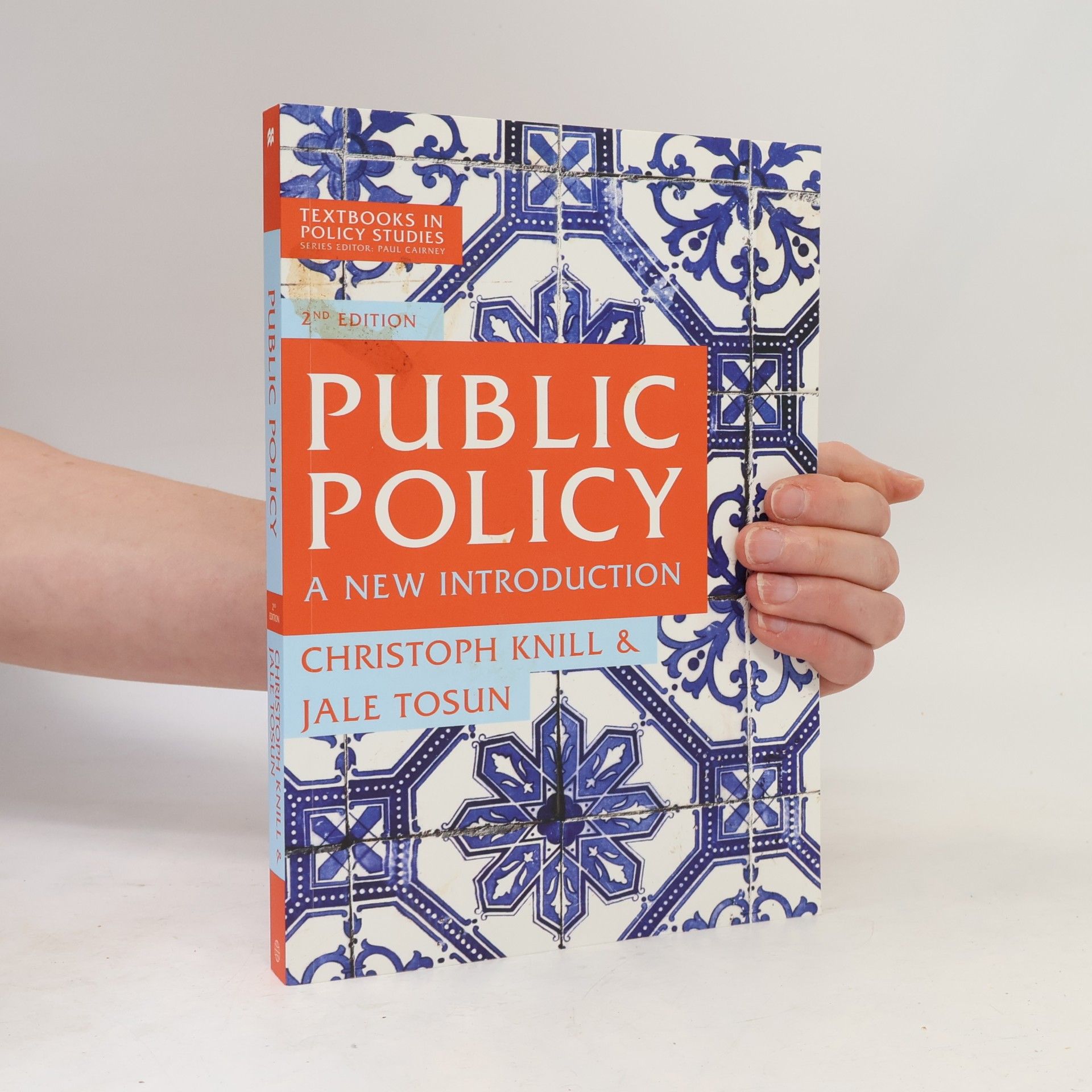 Paul Cairney Textbooks in Policy Studies: Public Policy