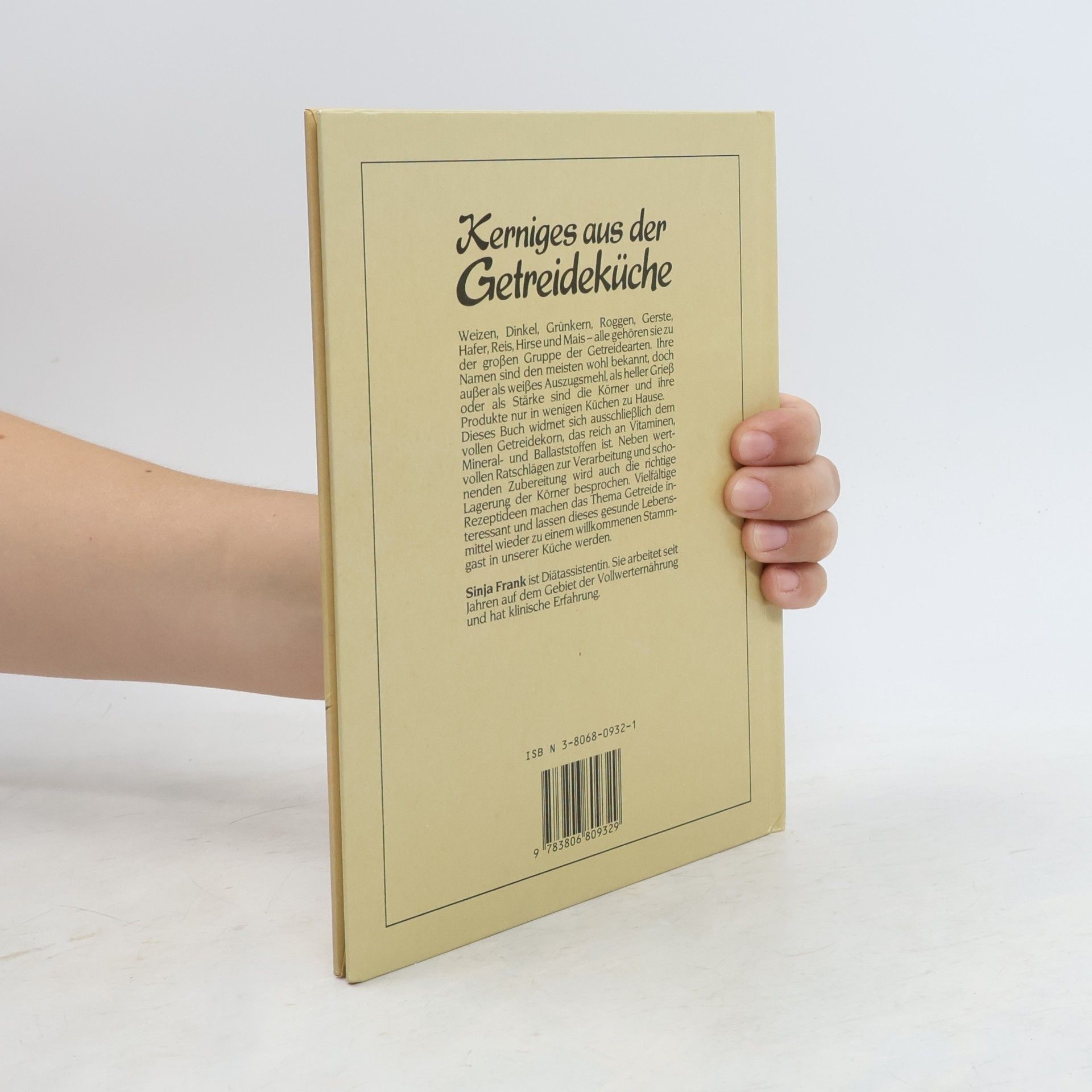 Sinja Frank Kerniges aus der Getreideküche