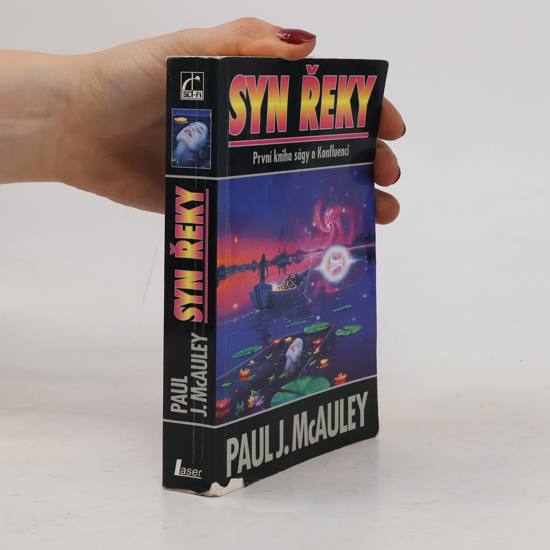 Paul J. McAuley Syn řeky. První kniha ságy o Konfluenci