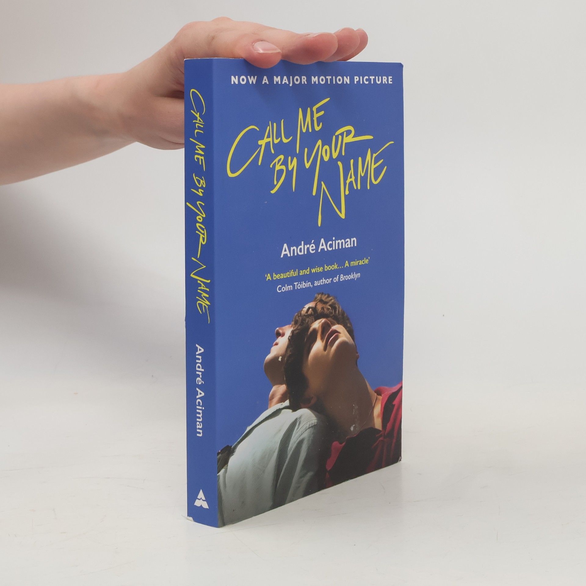 André Aciman Call Me By Your Name
