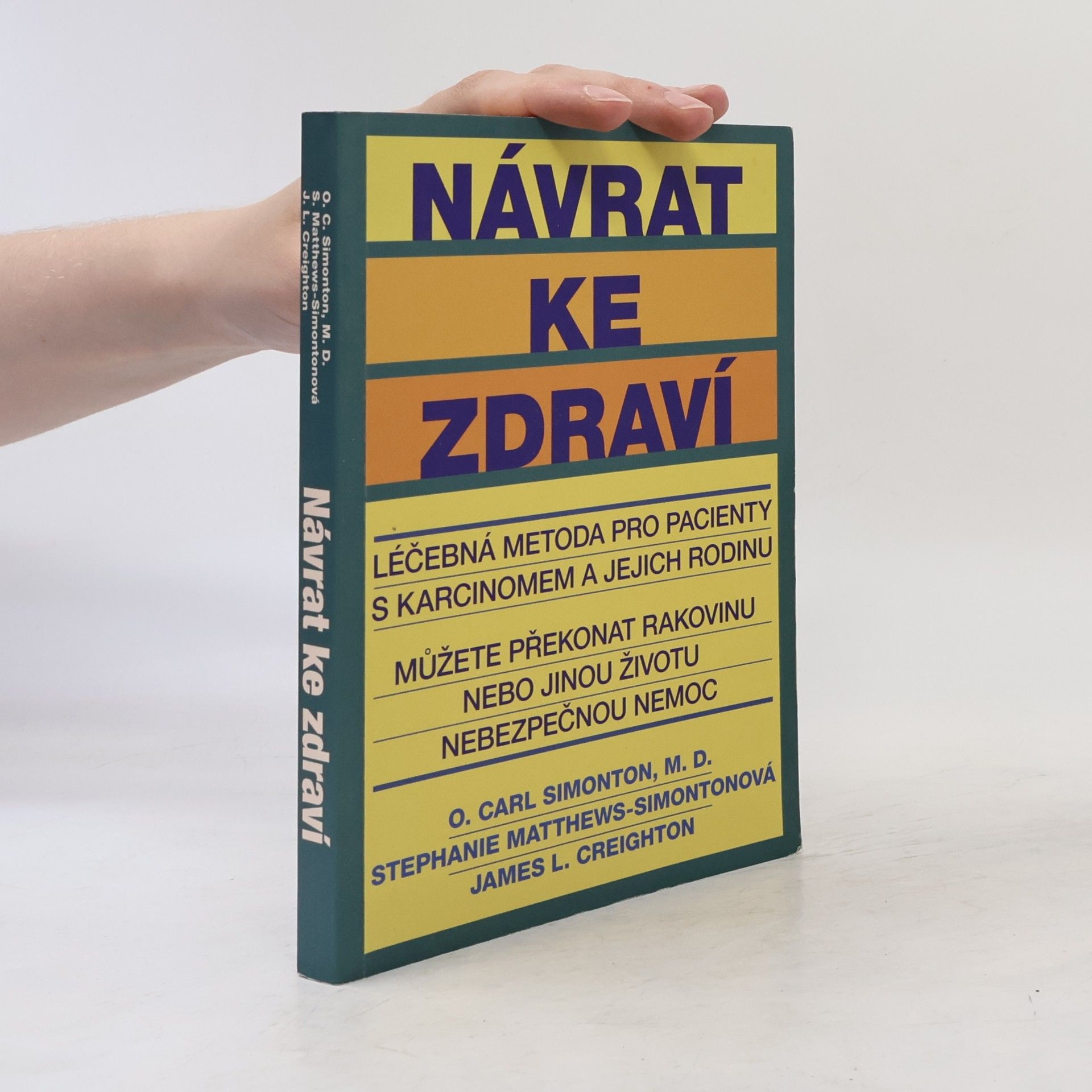 Stephanie Simonton Návrat ke zdraví