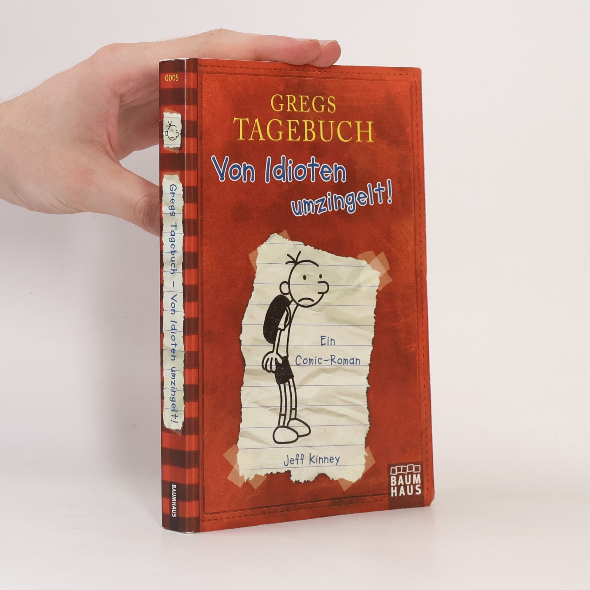 Jeff Kinney Gregs Tagebuch. Von Idioten umzingelt!