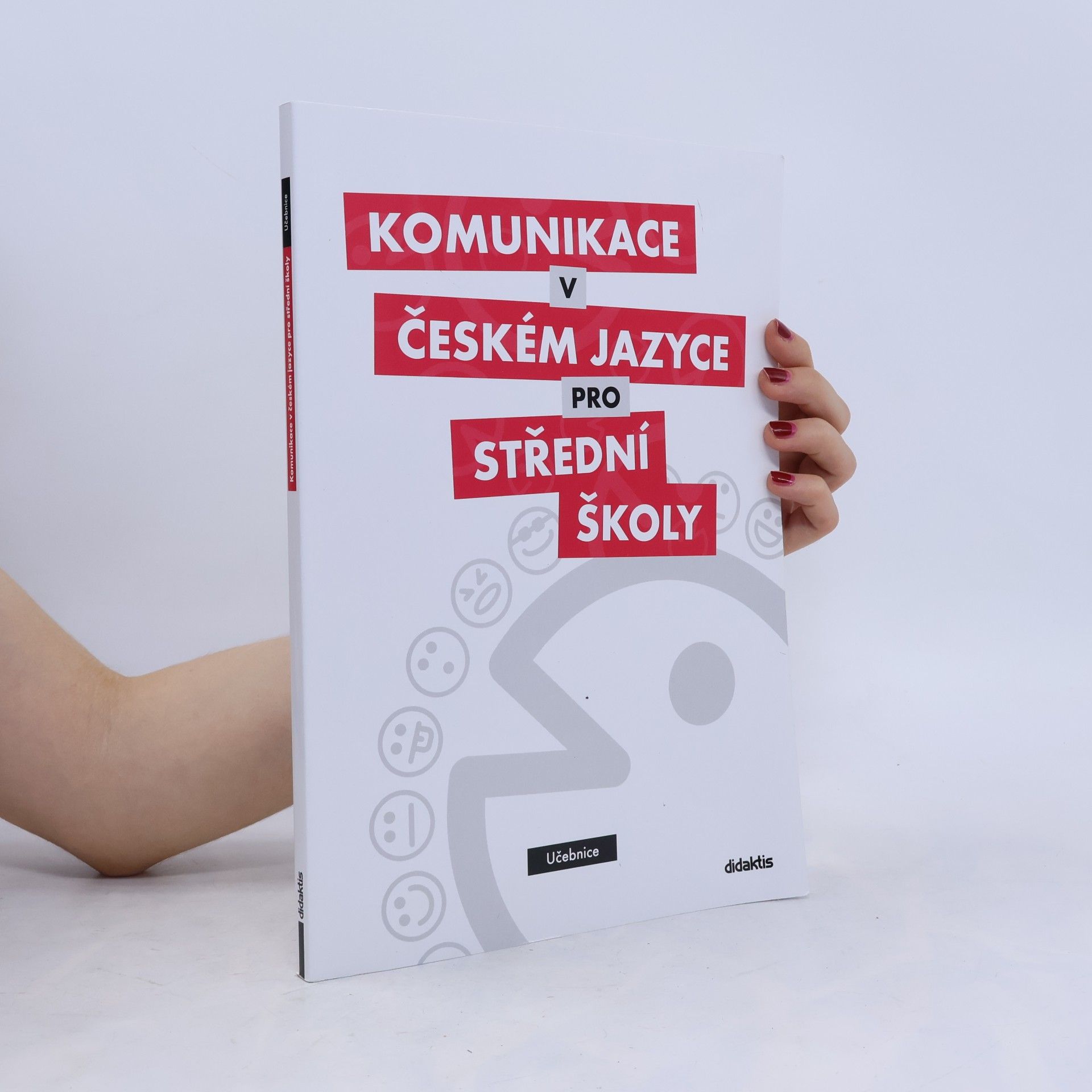Olga Čelišová Komunikace v českém jazyce pro střední školy