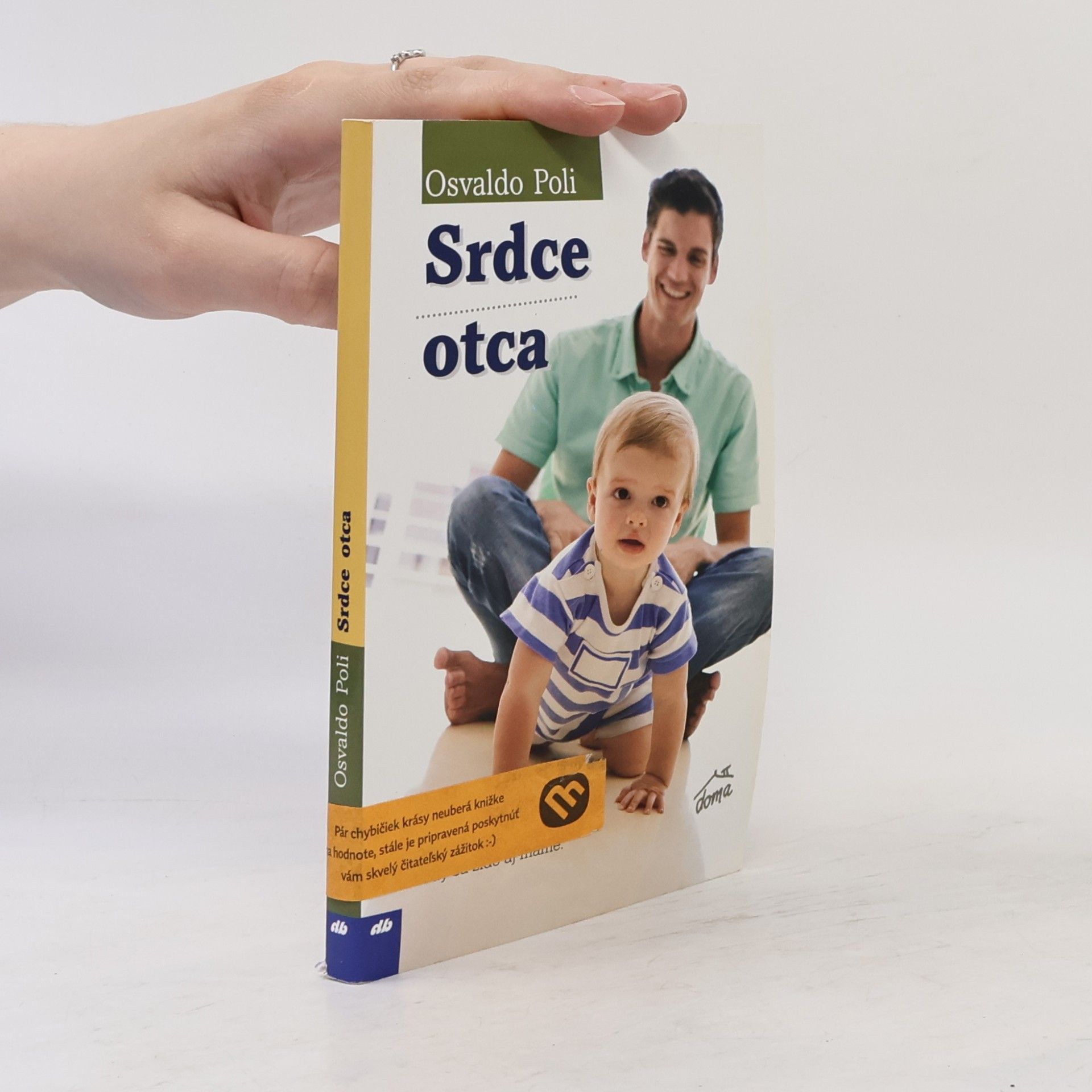 Osvaldo Poli Srdce otca