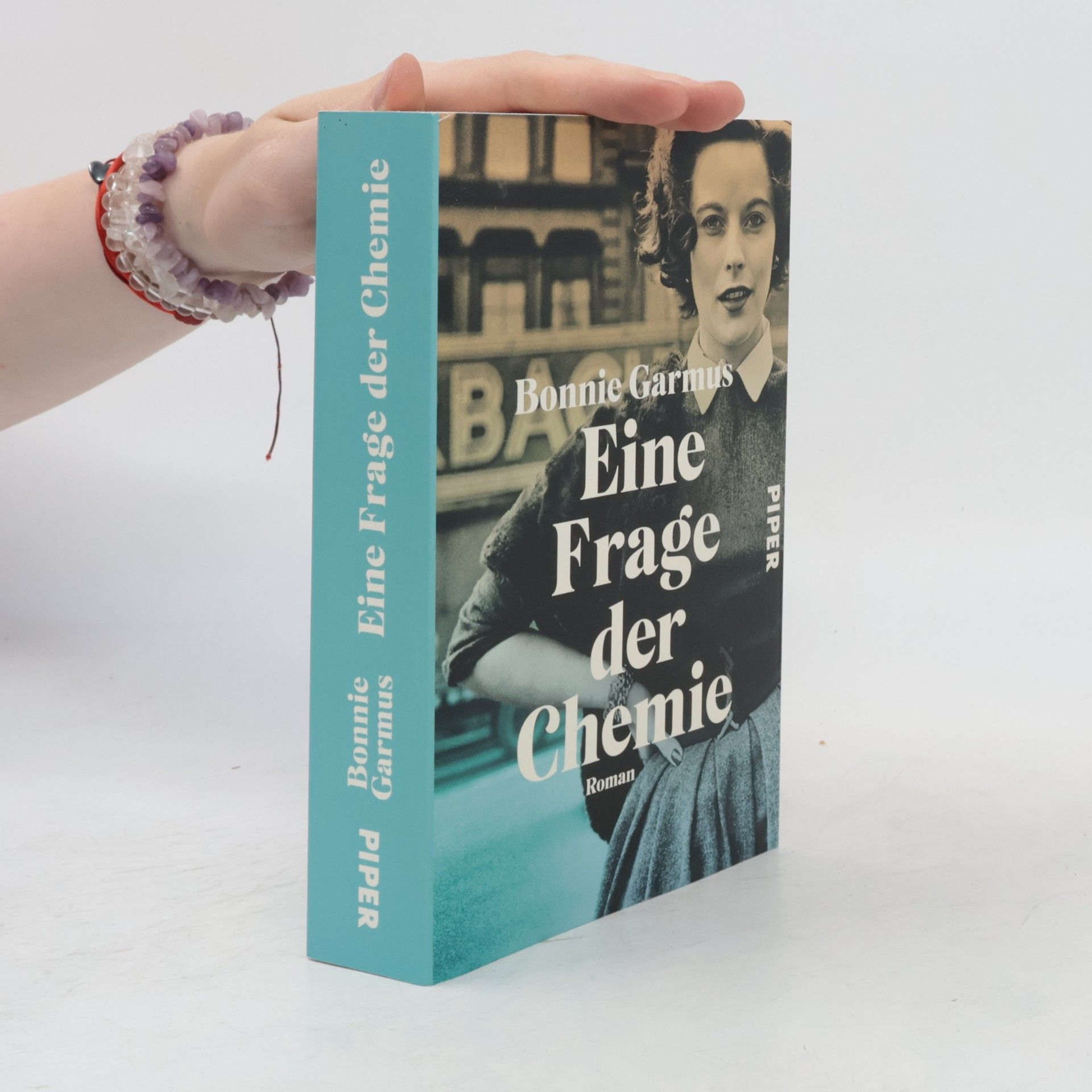 Bonnie Garmus Eine Frage der Chemie