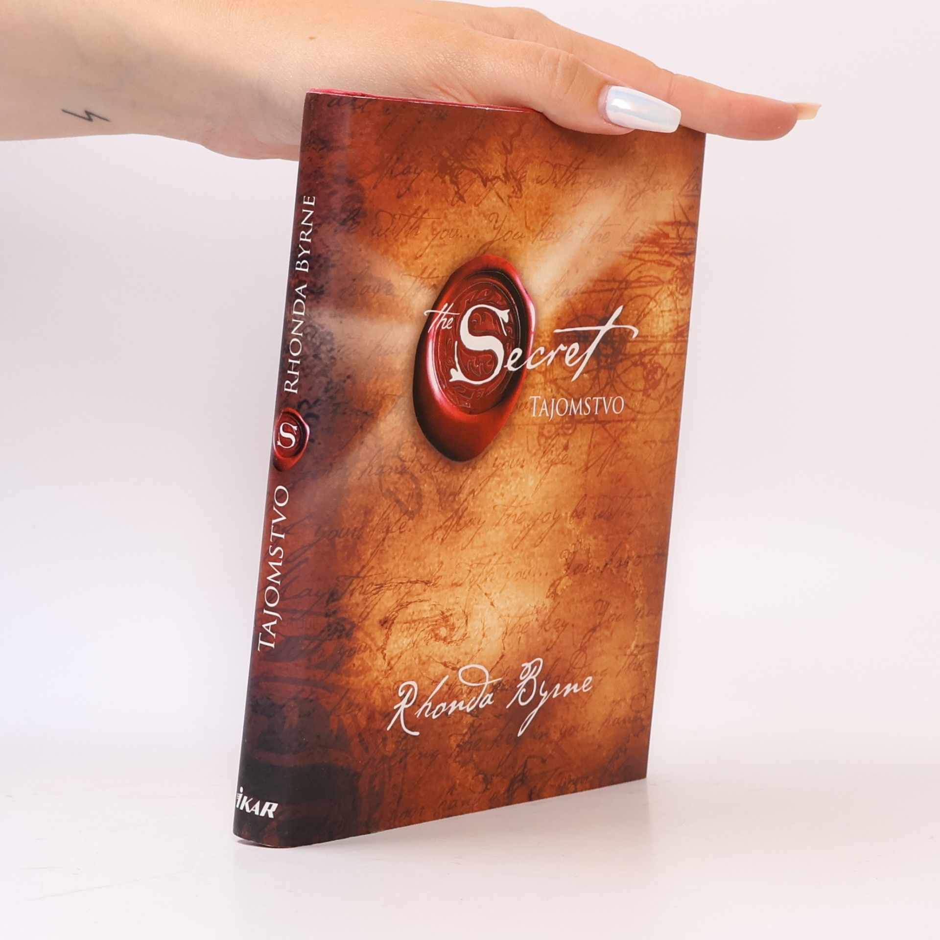 Rhonda Byrne Secret. Tajomstvo