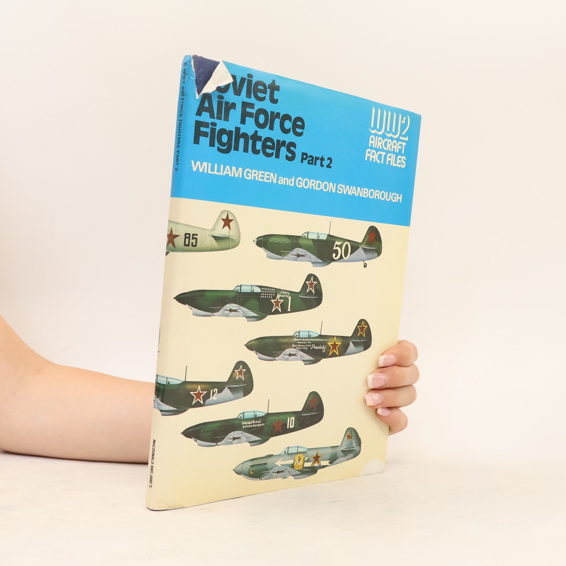 Gordon Swanborough Soviet Air Force fighters. Part 2