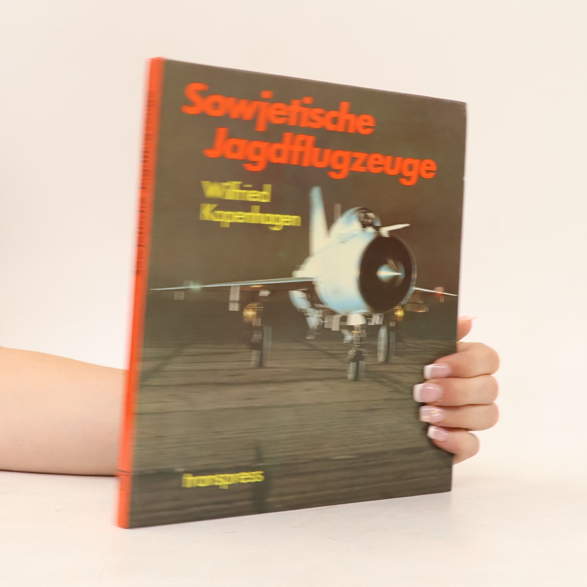 Wilfred Kopenhagen Sowjtische Jagdflugzeuge