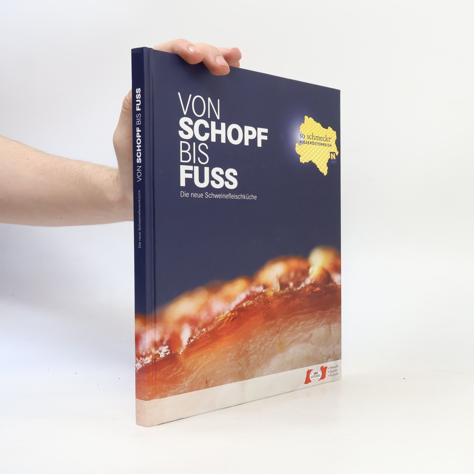 Autorenkollektiv Von Schopf bis Fuss. Die neue Schweinefleischküche