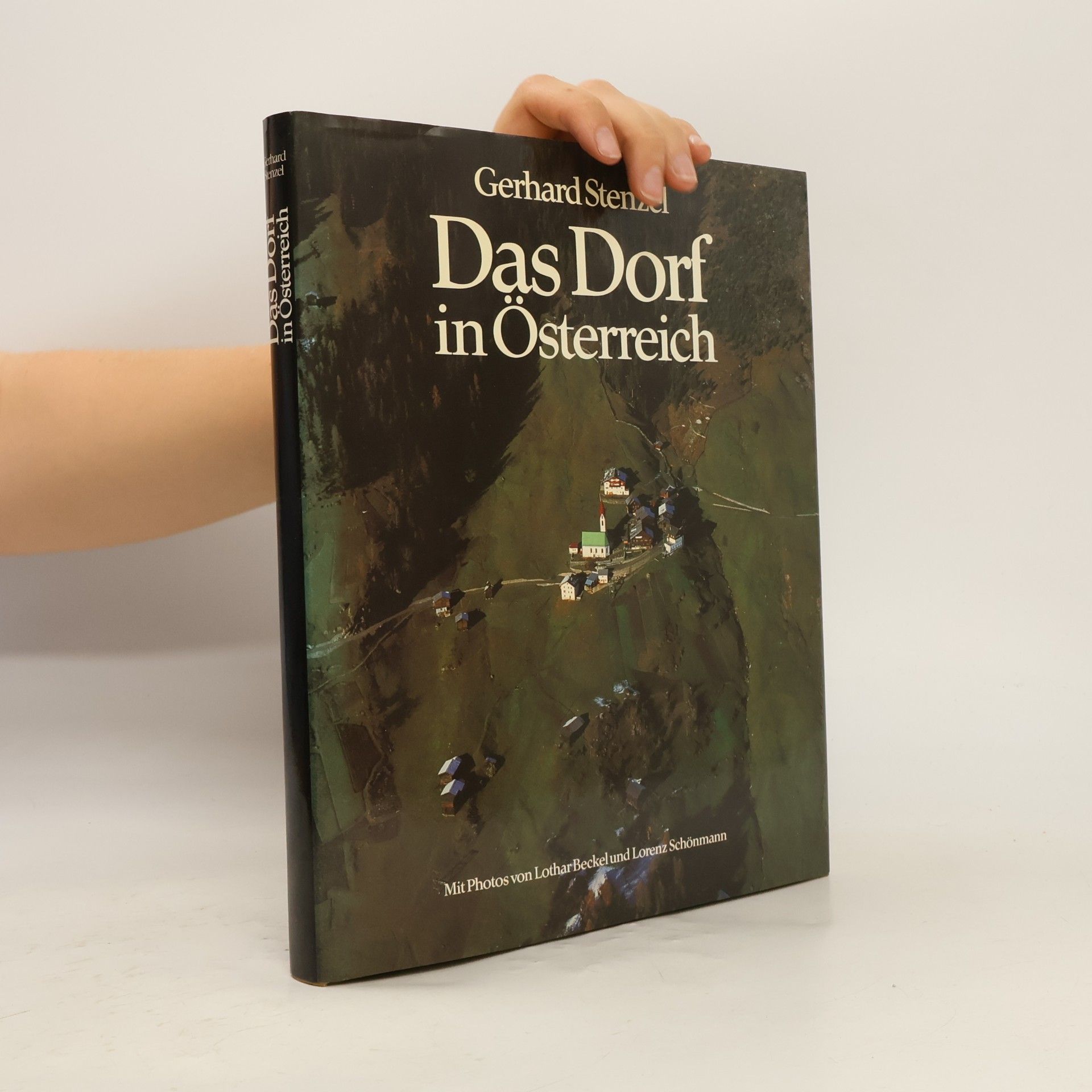 Gerhard Stenzel Das Dorf in Österreich
