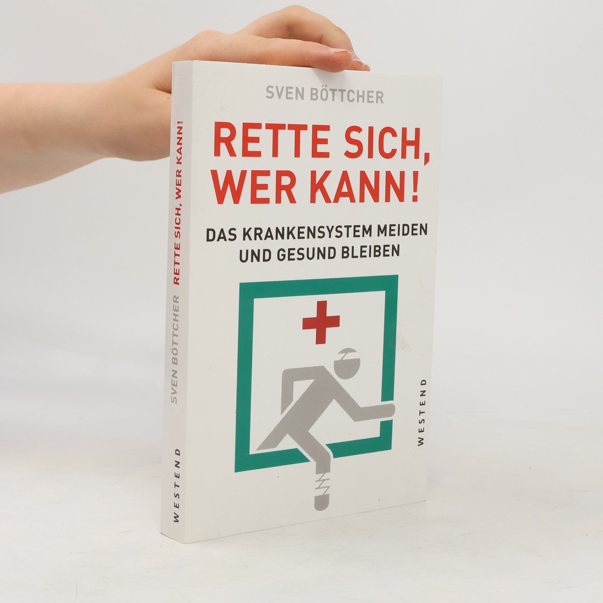 Sven Böttcher Rette sich, wer kann!
