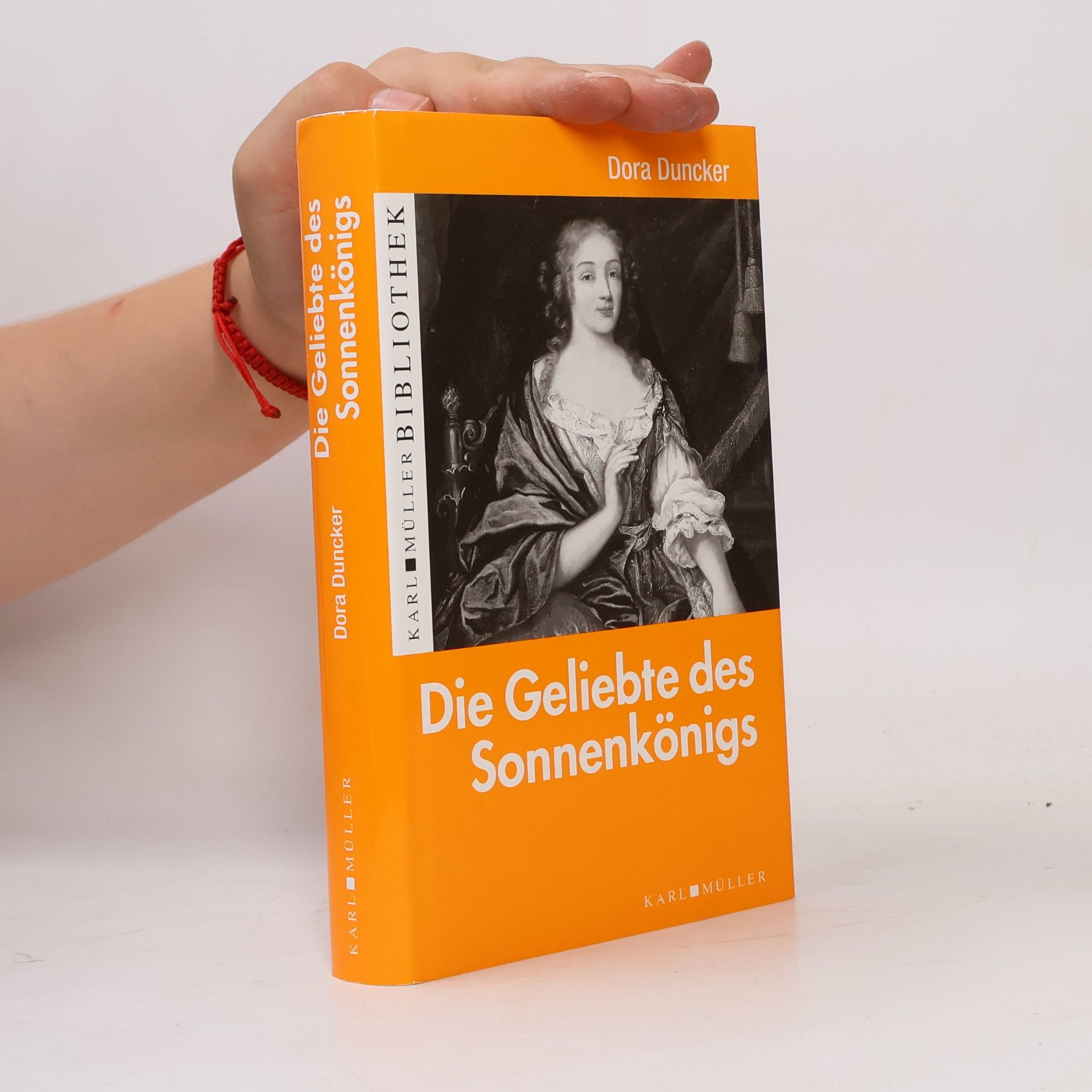 Dora Duncker Die Geliebte des Sonnenkönigs
