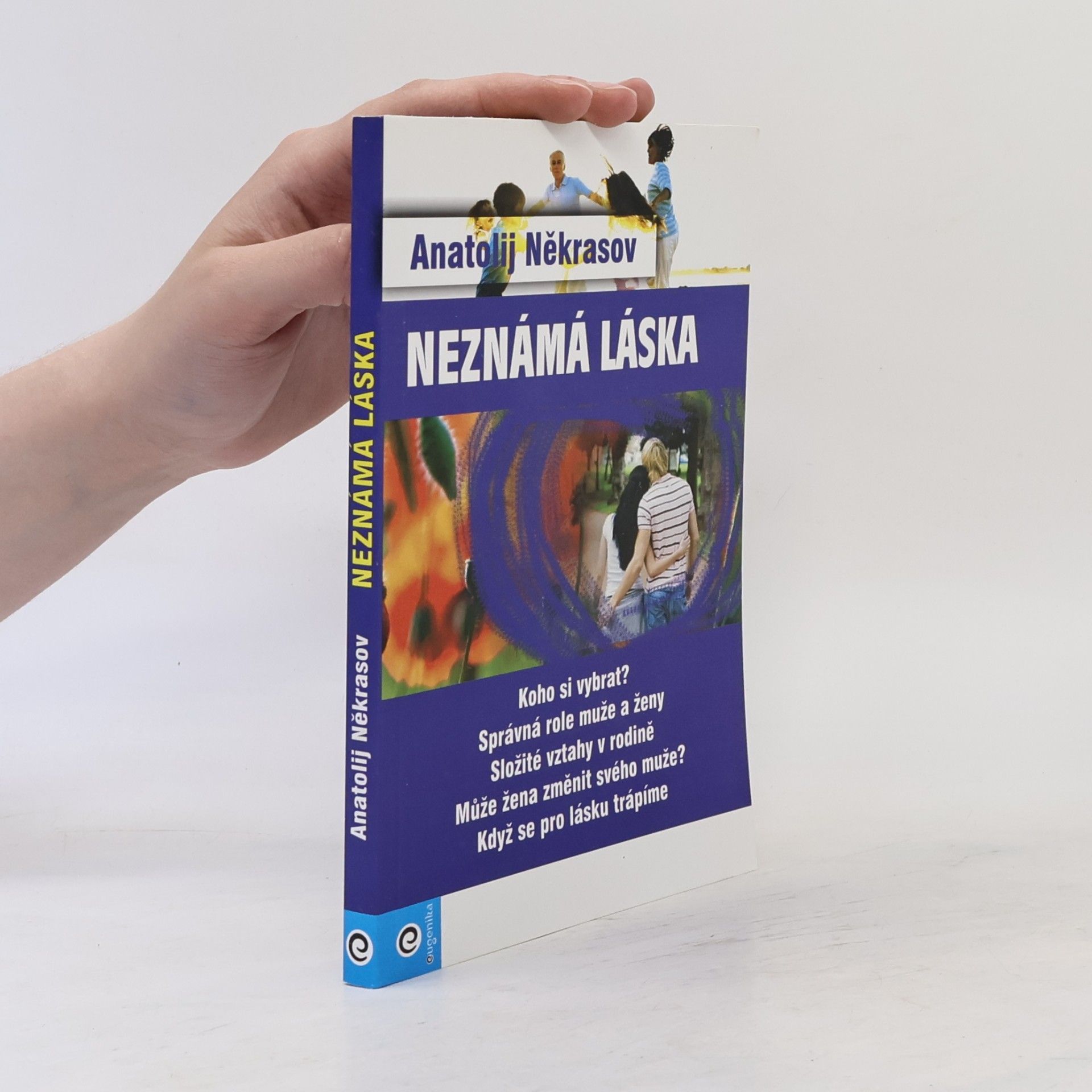 Anatolij Někrasov Neznámá láska