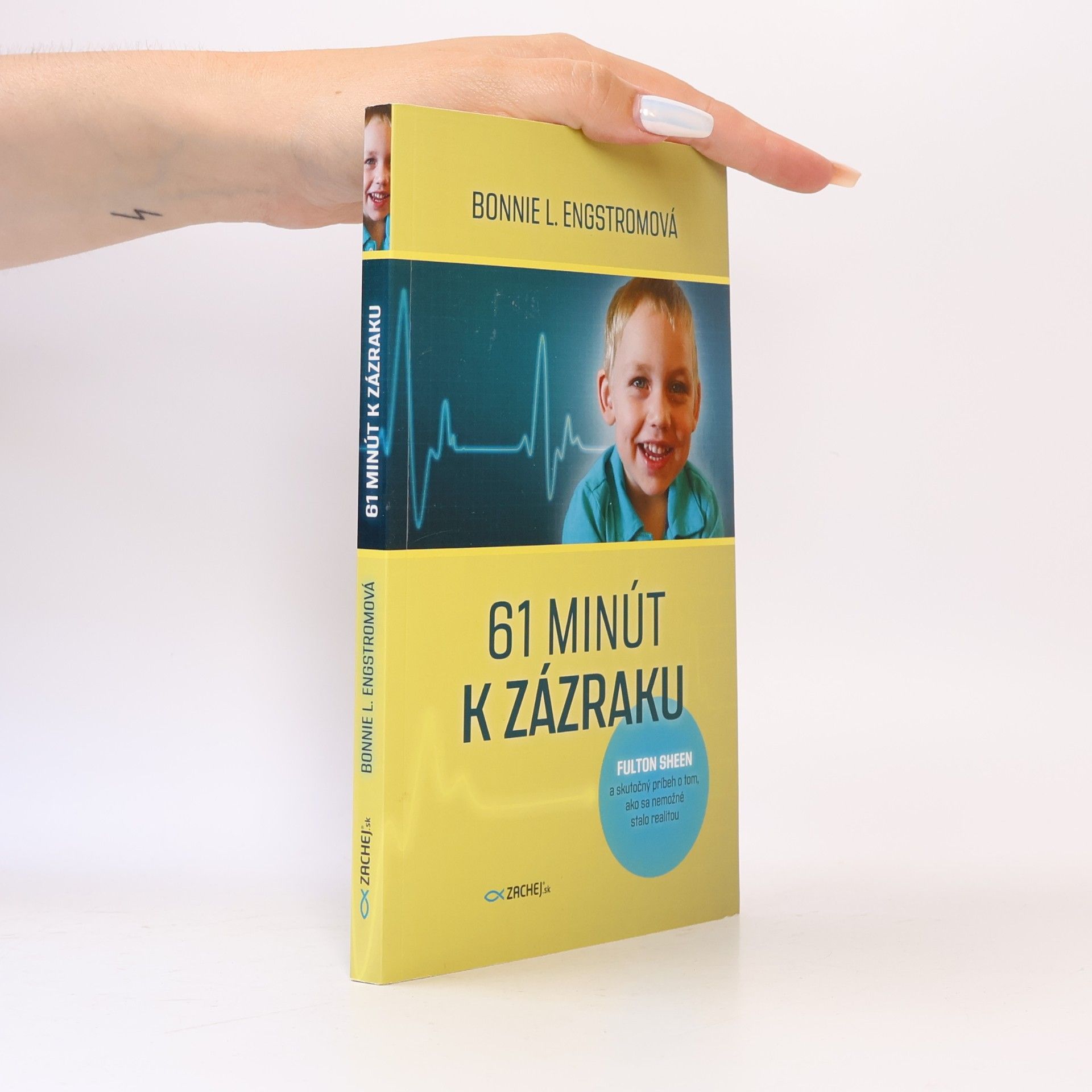 Bonnie L. Engstrom 61 minút k zázraku