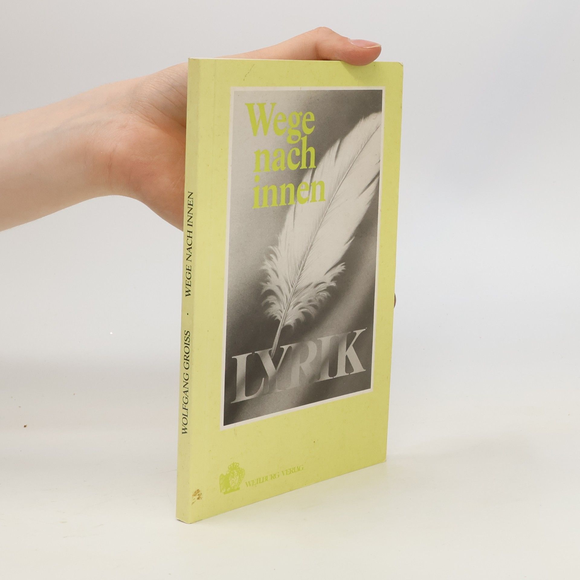 Autorenkollektiv Wege nach Innen. Lyrik