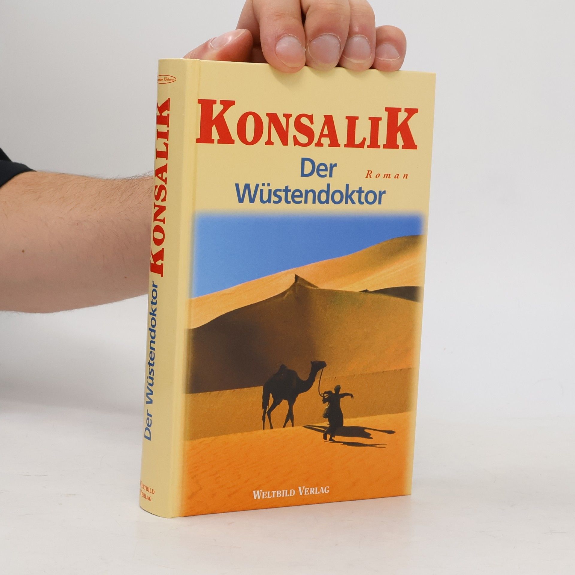 Heinz G. Konsalik Der Wüstendoktor
