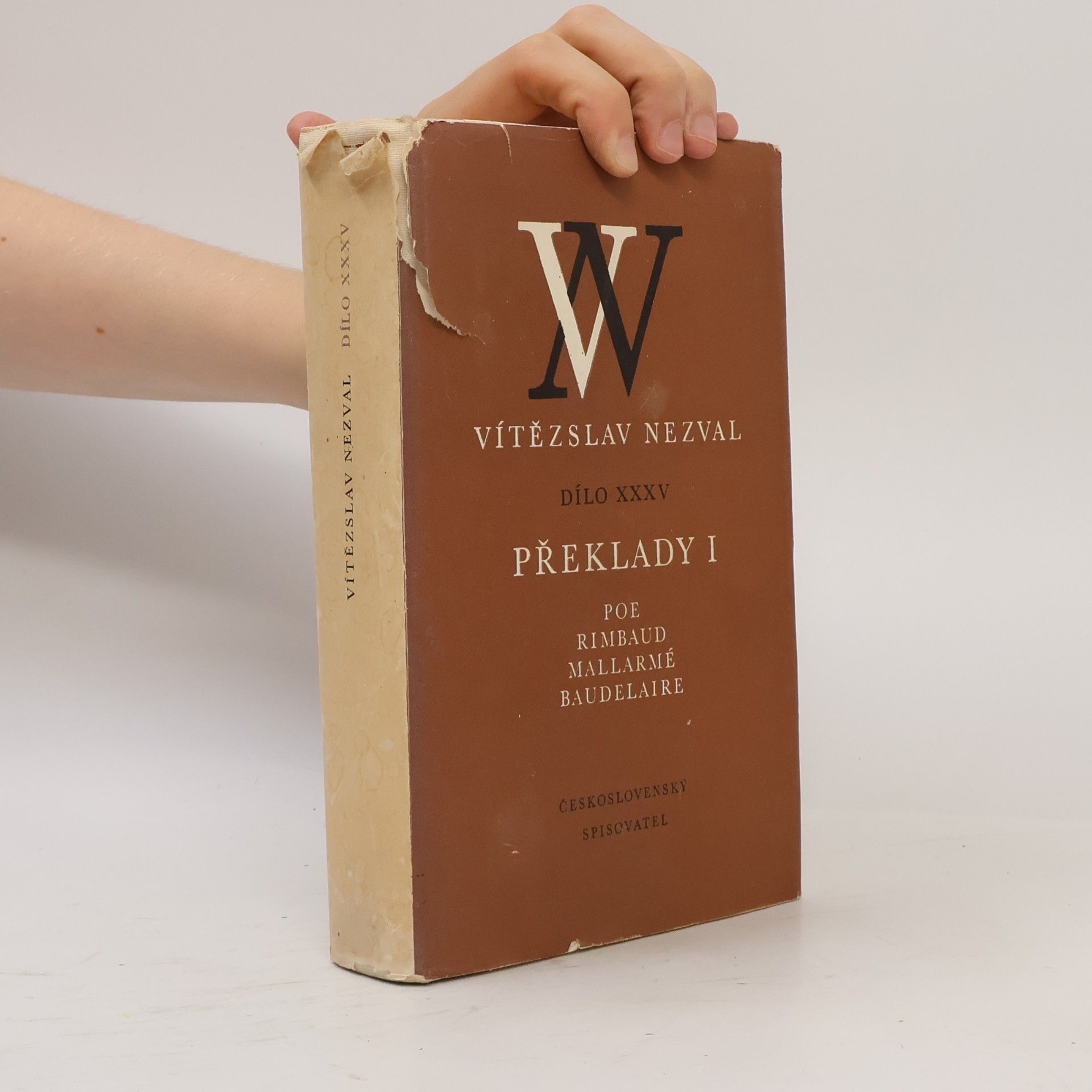 Vítězslav Nezval Dílo XXXV. Překlady I. Poe. Rimbaud. Mallarmé. Baudelaire