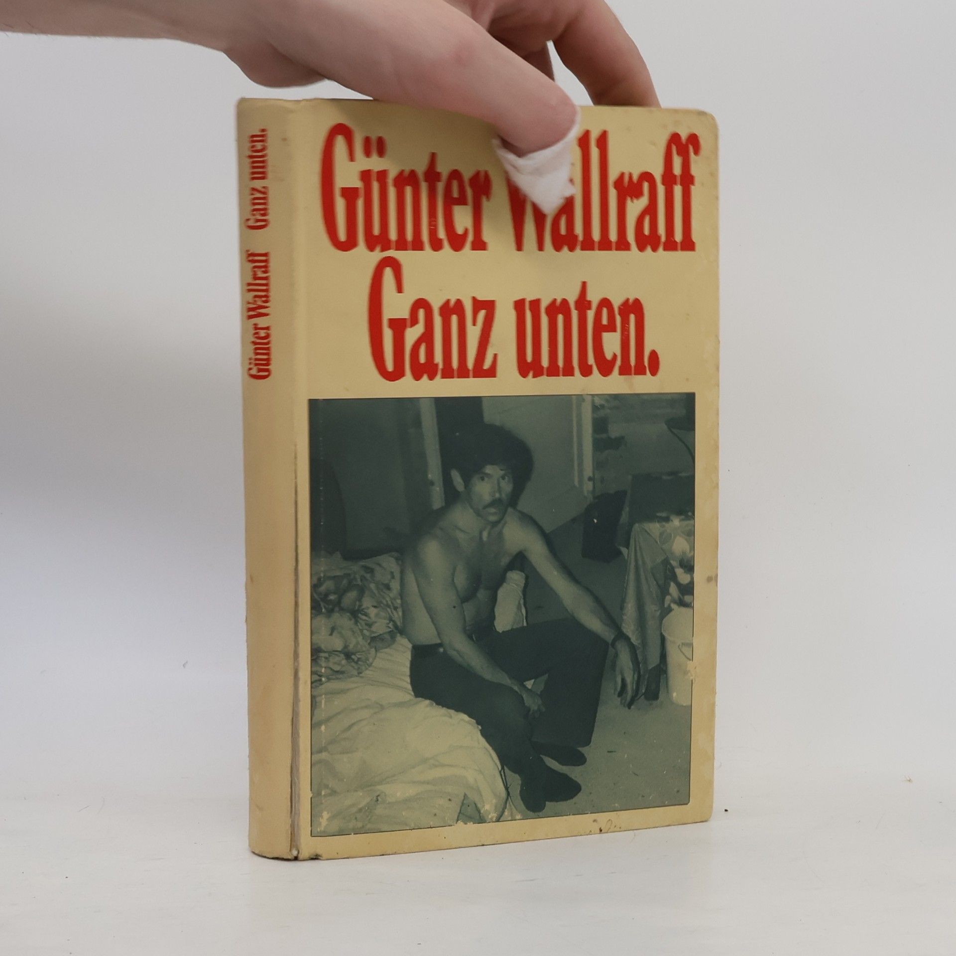 Günter Wallraff Ganz unten