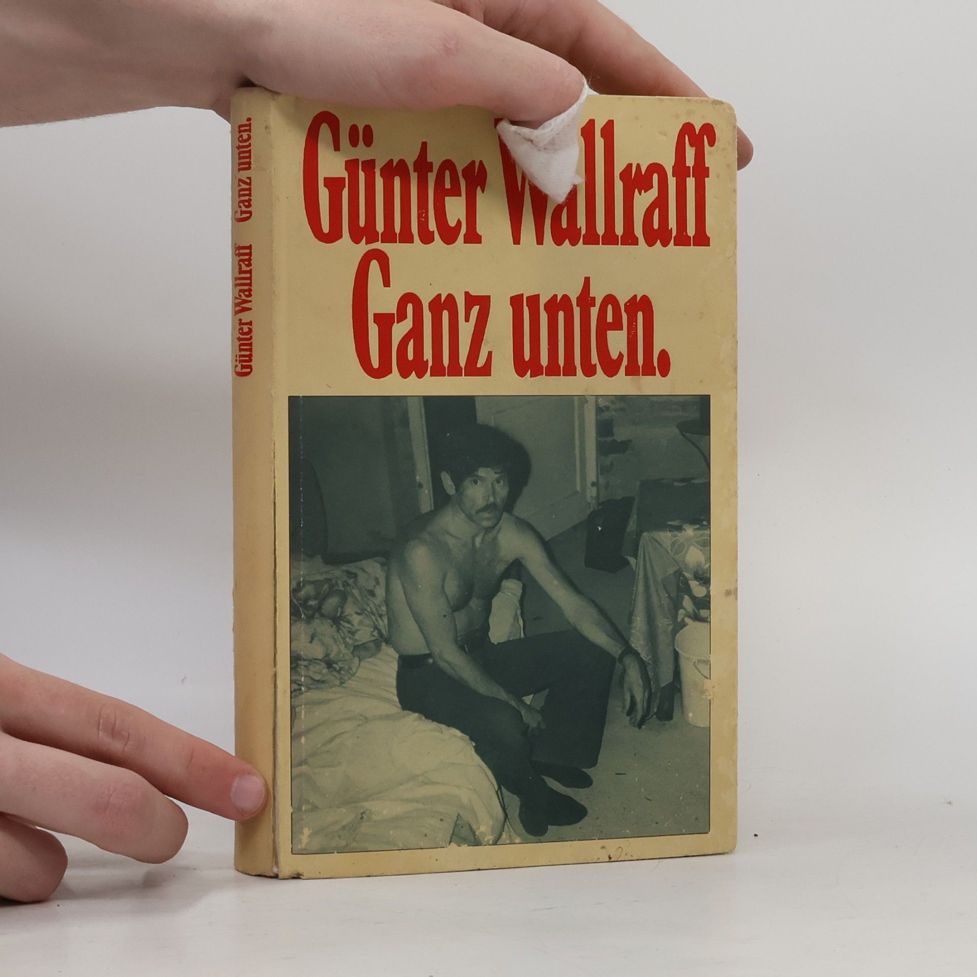 Günter Wallraff Ganz unten