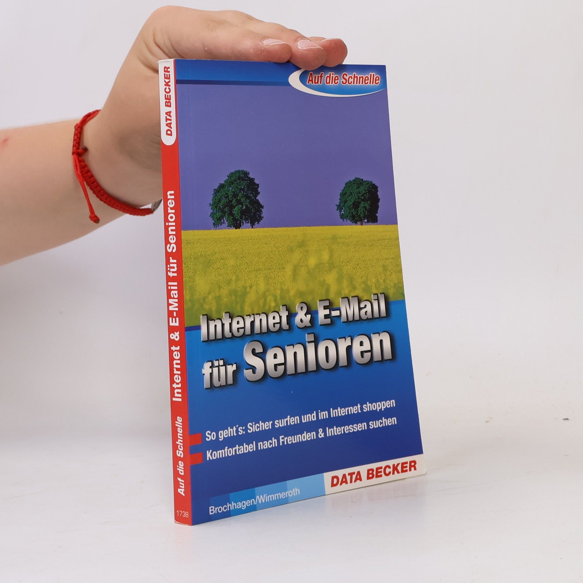 Thomas Brochhagen Auf die Schnelle: Internet & E-Mail für Senioren