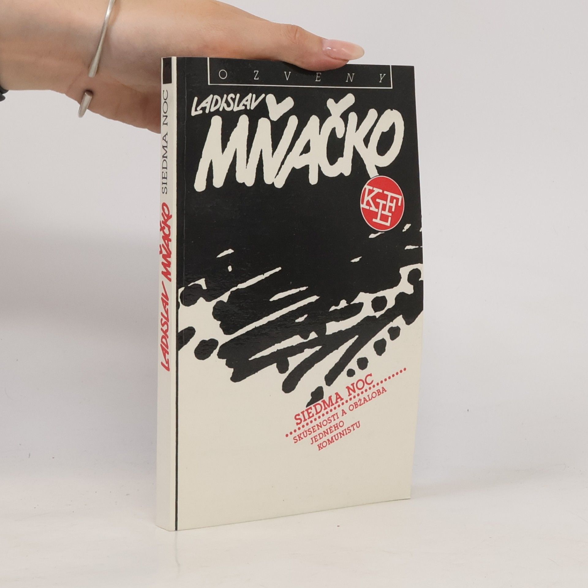 Ladislav Mňačko Siedma noc (Skúsenosti a obžaloba jedného komunistu)