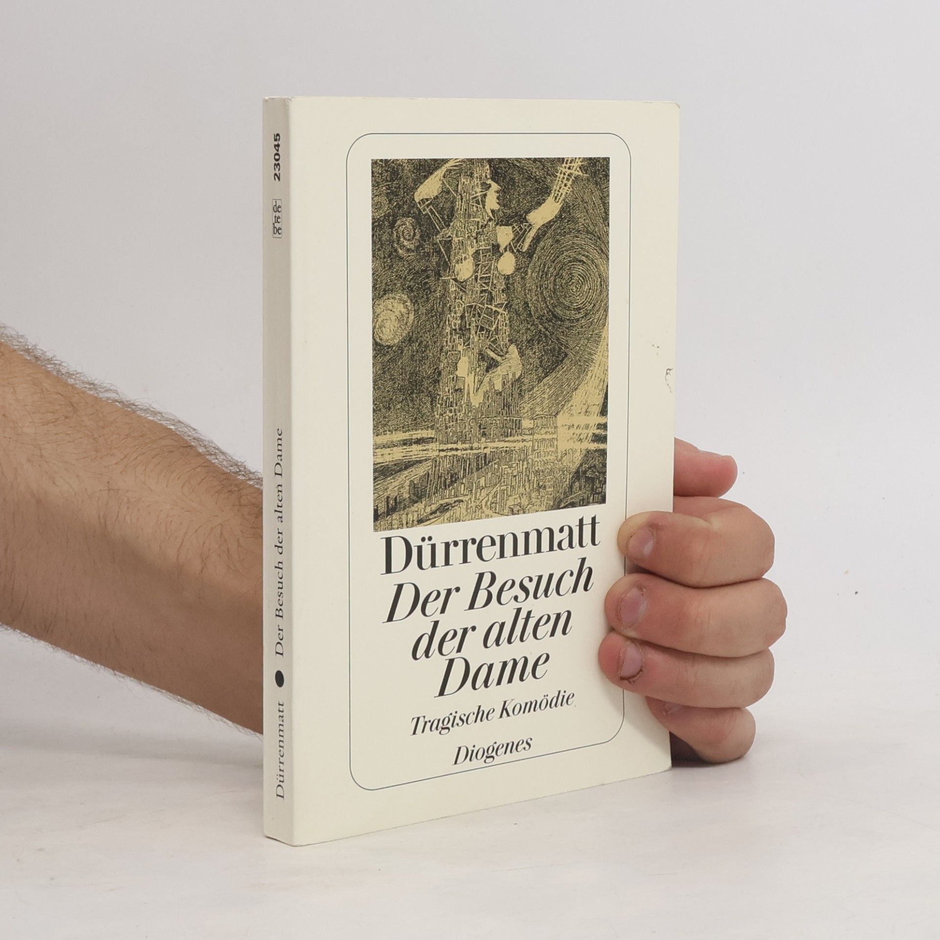 Friedrich Dürrenmatt Der Besuch der alten Dame