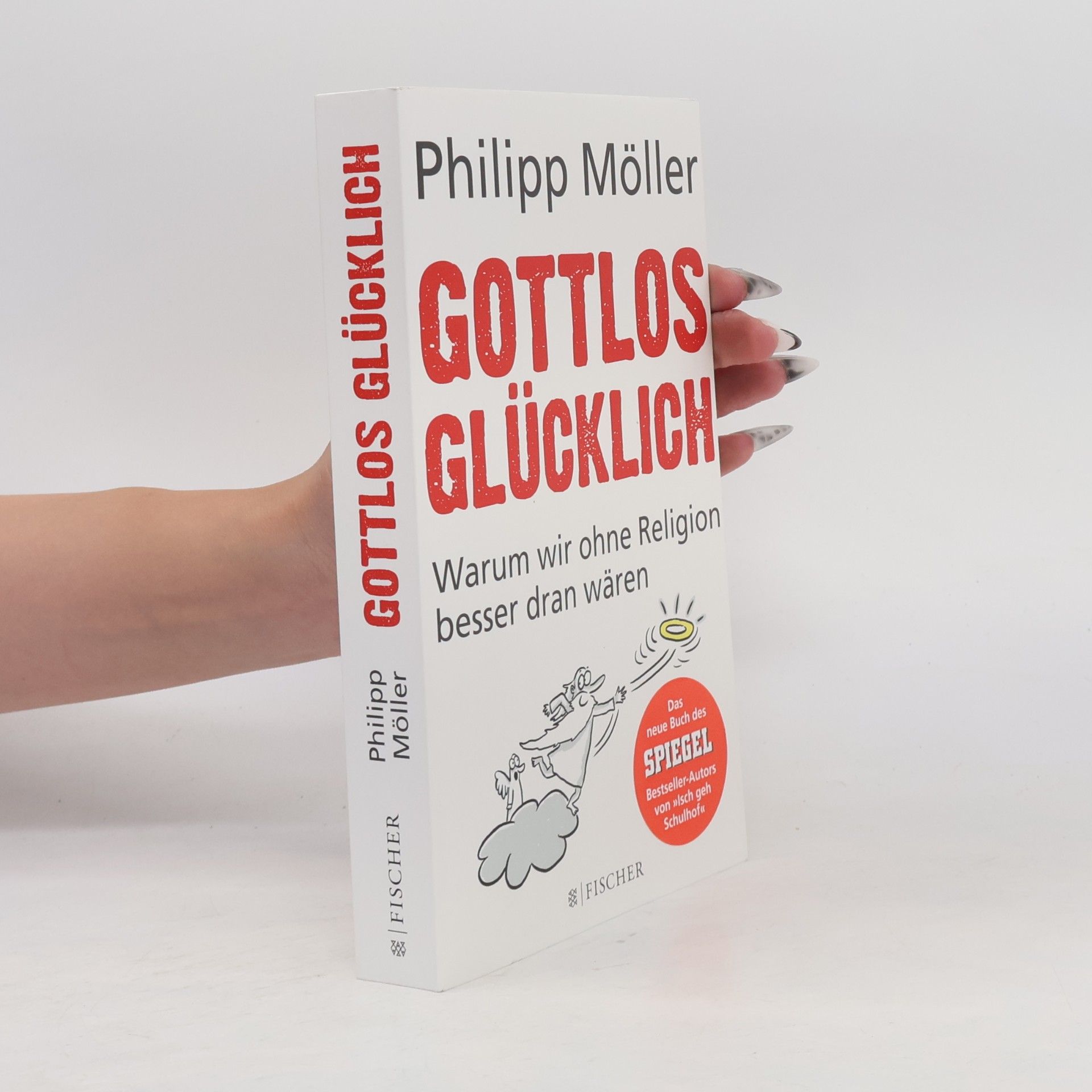 Philipp Möller Gottlos glücklich