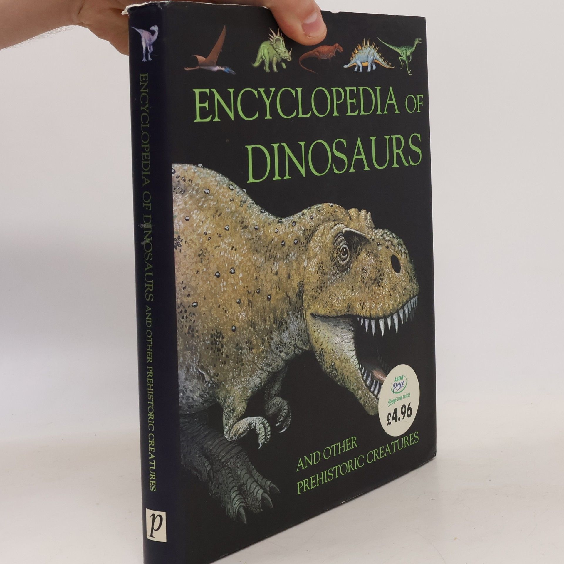 John Malam Encyclopedia of Dinosaurs and Other Prehistoric Creatures