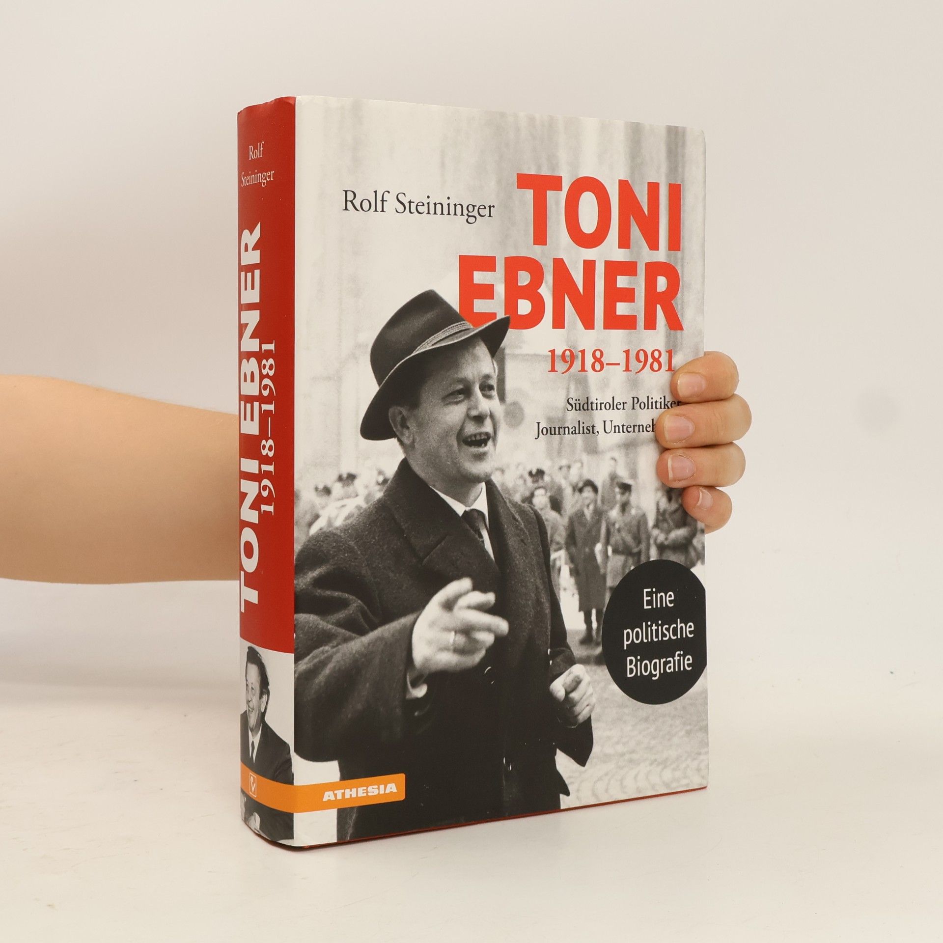 Rolf Steininger Toni Ebner 1918-1981