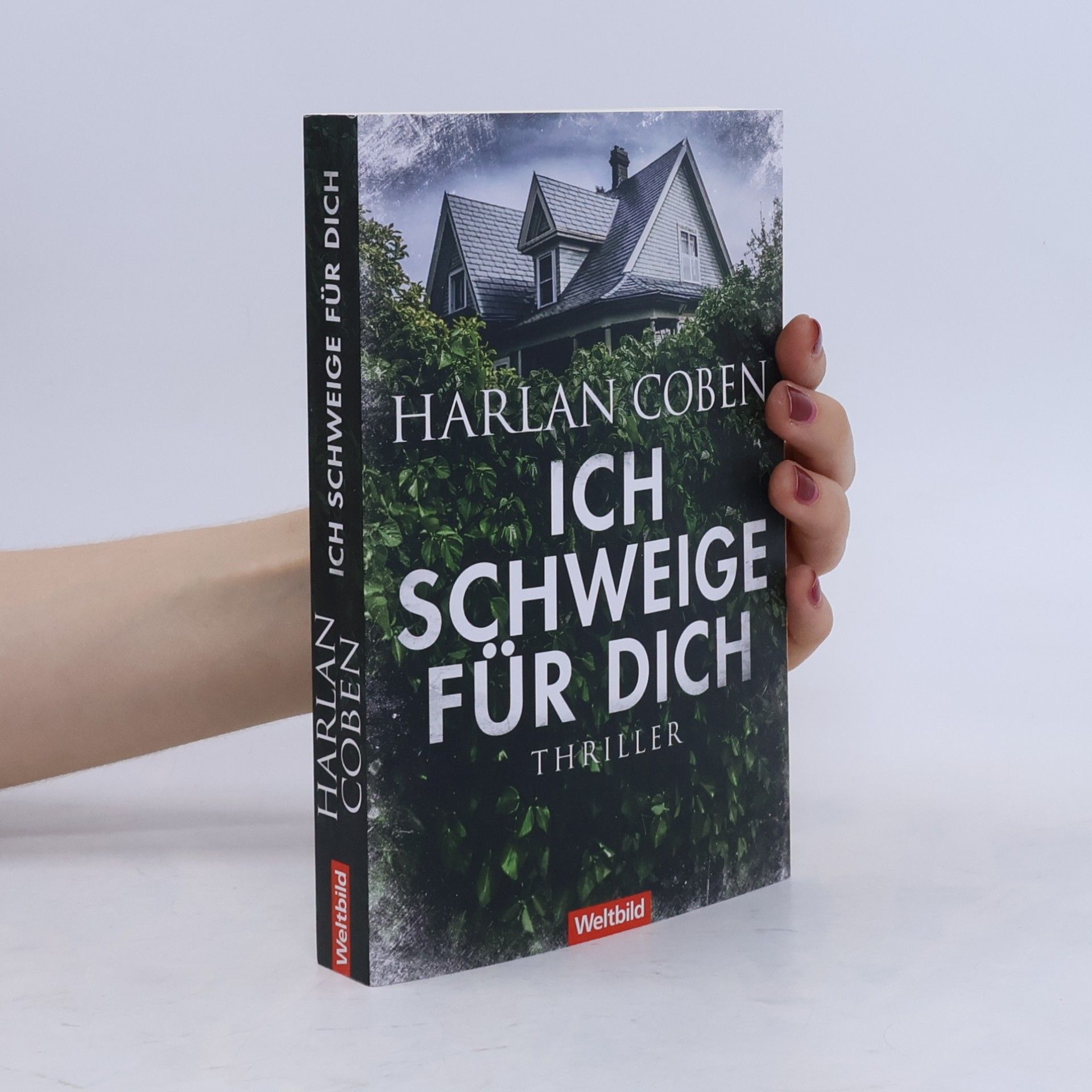 Harlan Coben Ich finde dich. Ich schweige für dich. Ich vermisse dich
