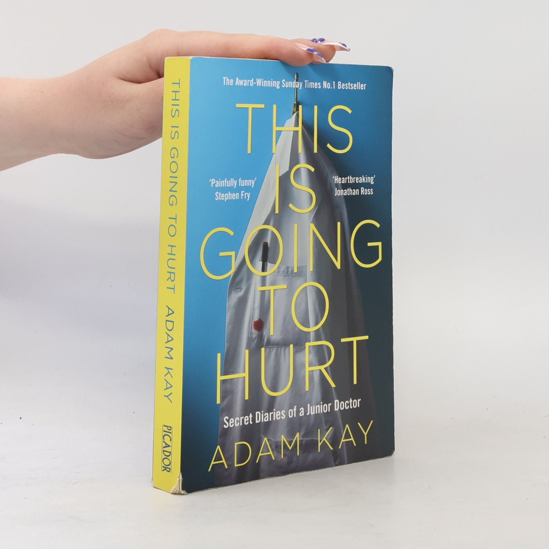 Adam Kay This is Going to Hurt: Secret Diaries of a Junior Doctor