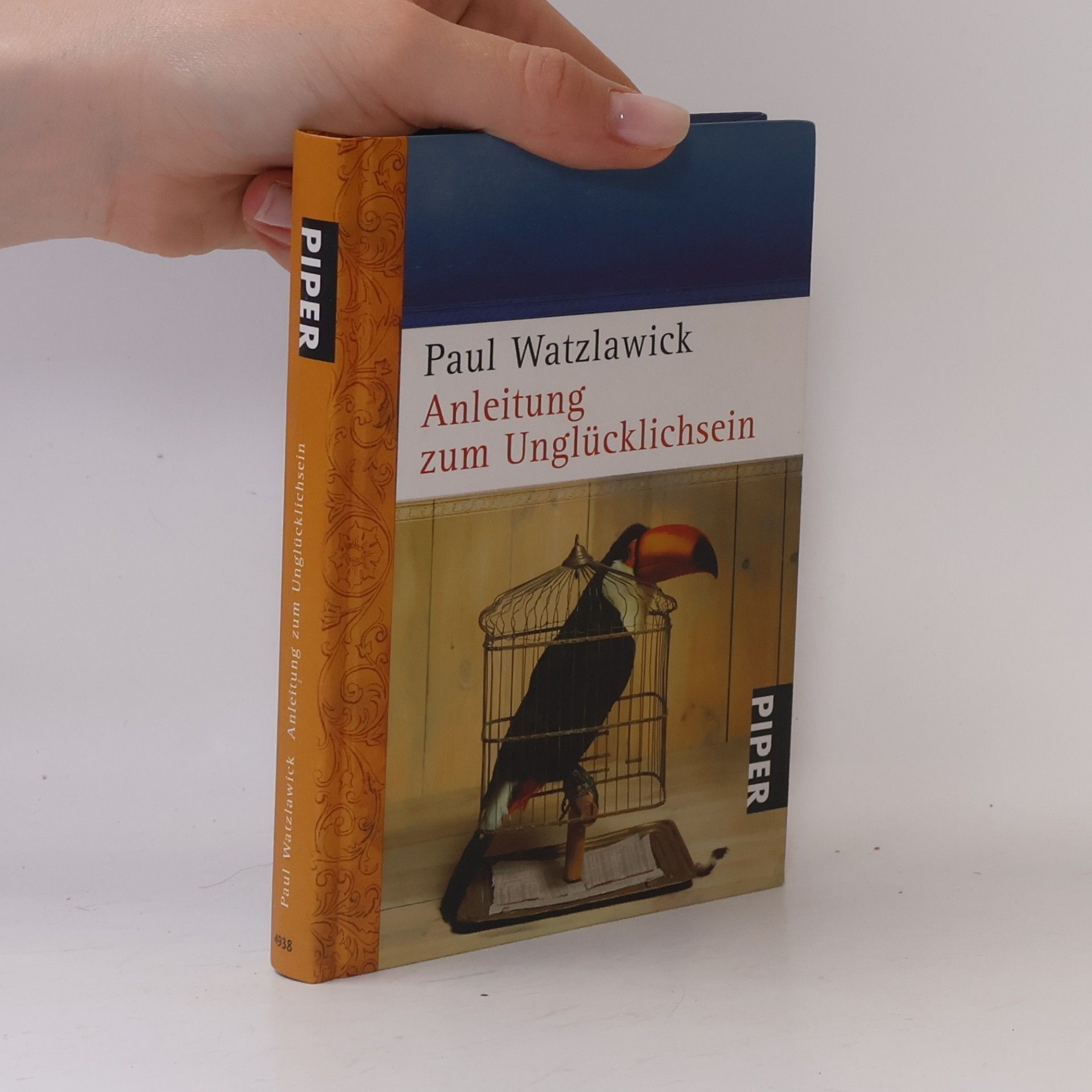 Paul Watzlawick Anleitung zum Unglücklichsein