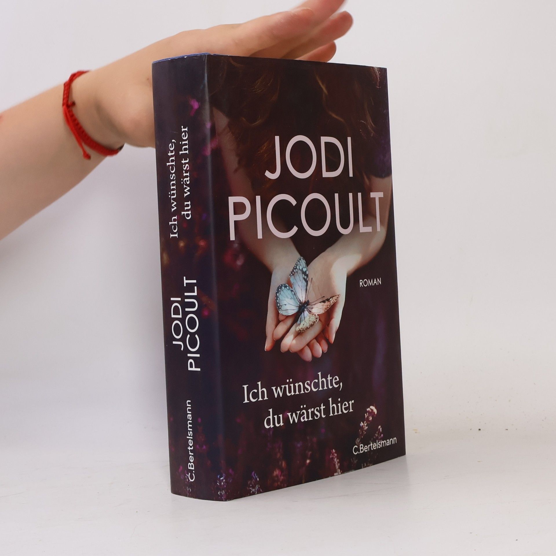 Jodi Picoult Ich wünschte, du wärst hier