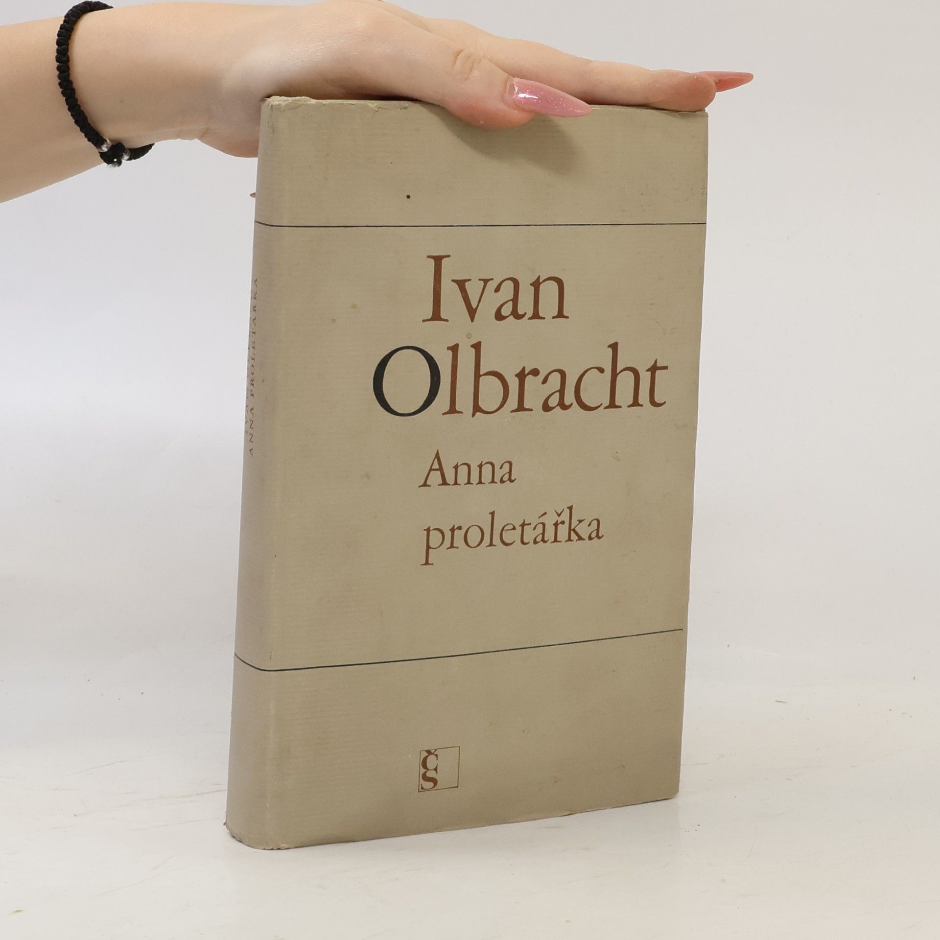 Ivan Olbracht Anna proletářka