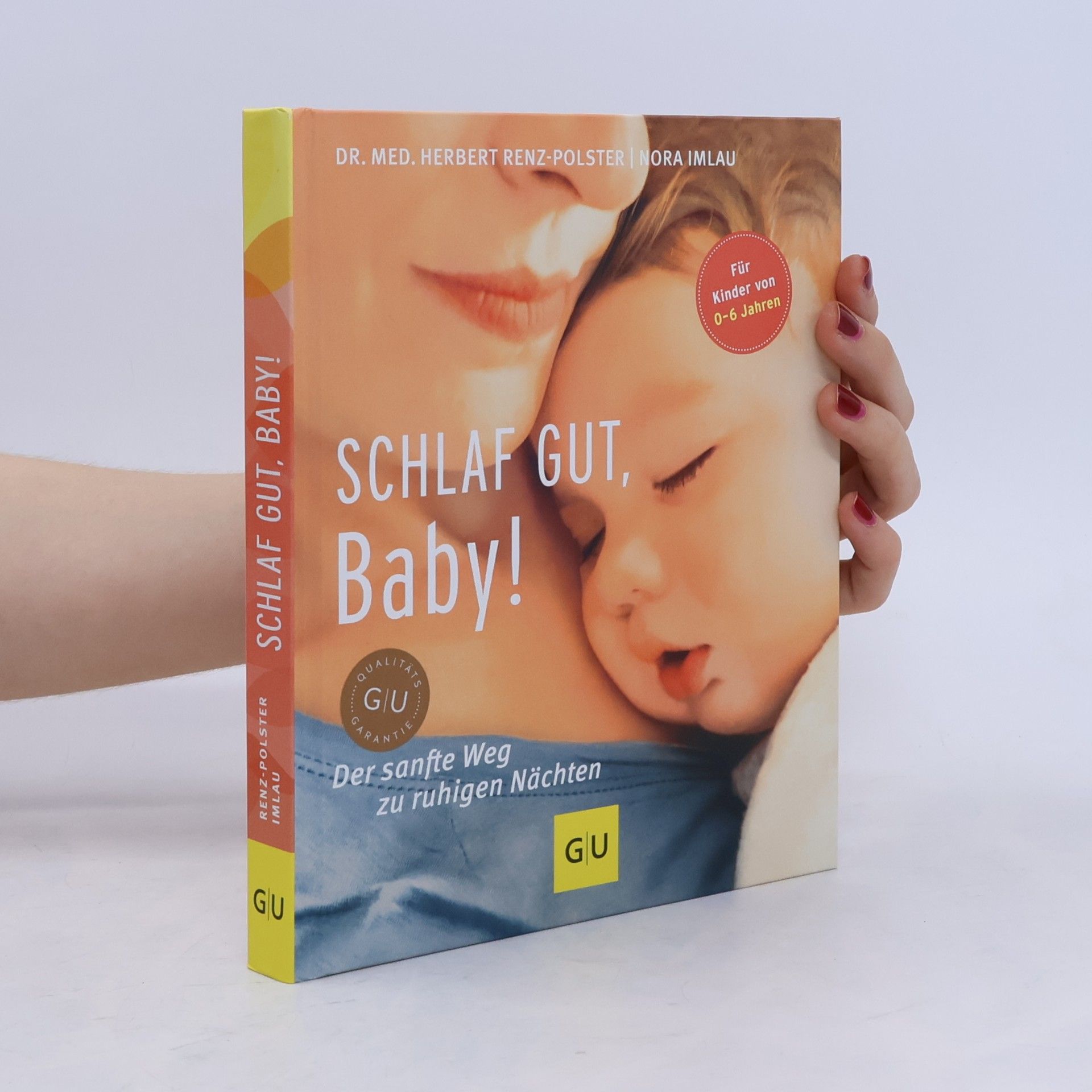 Nora Imlau Schlaf gut, Baby!