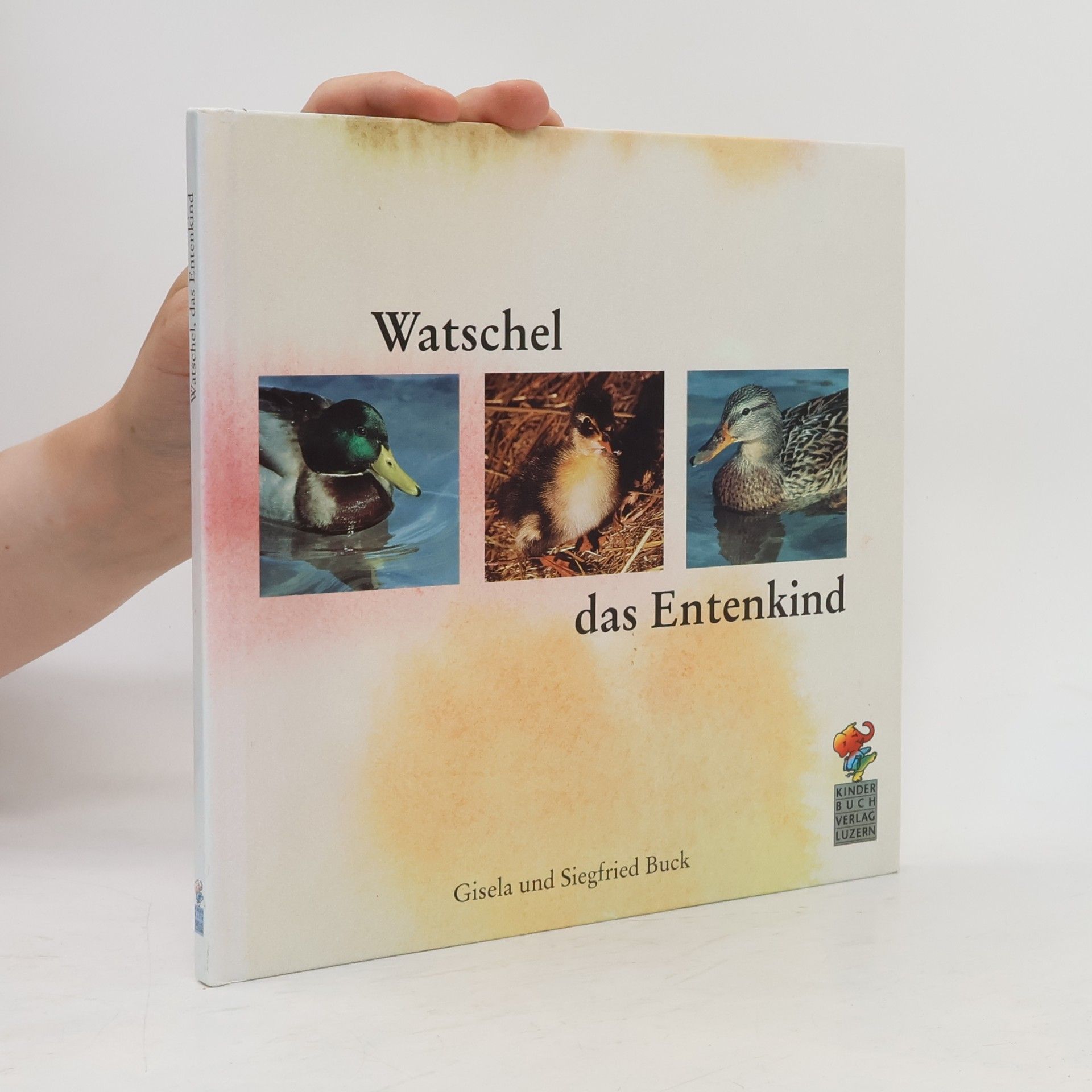 Siegfried Buck Watschel, das Entenkind