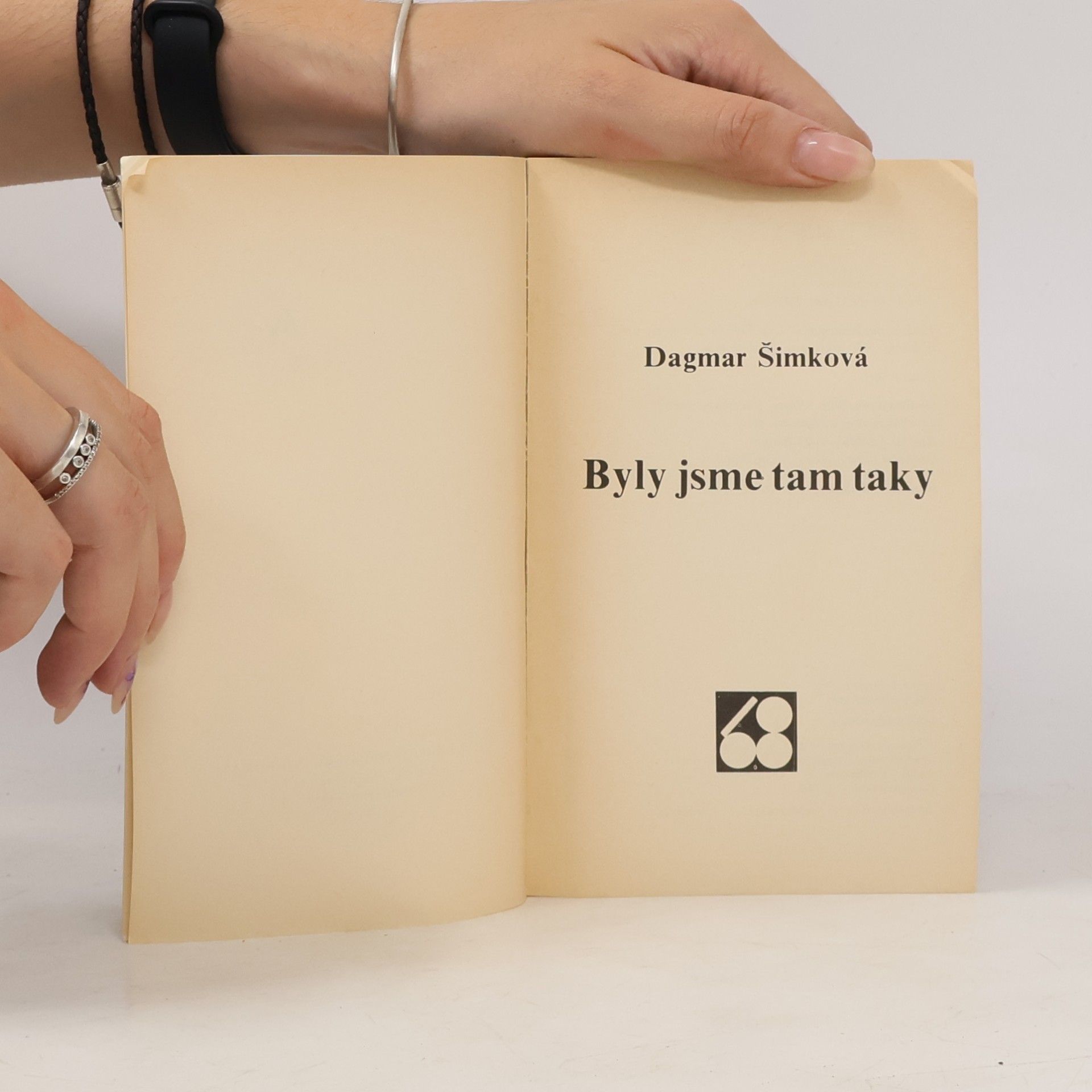 Dagmar Šimková Byly jsme tam taky
