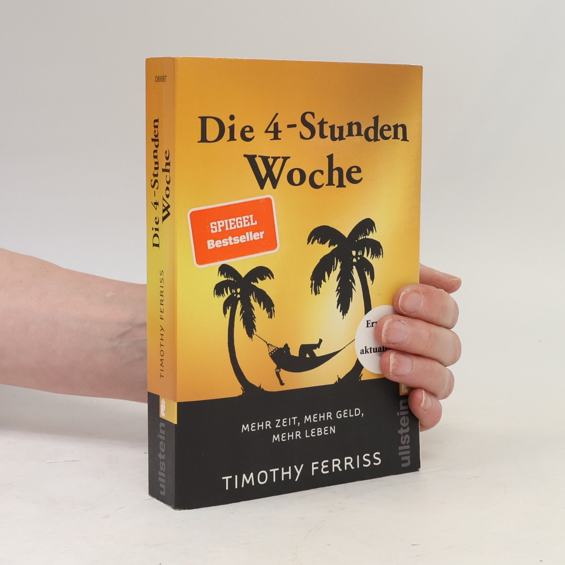 Timothy Ferriss Die 4-Stunden Woche