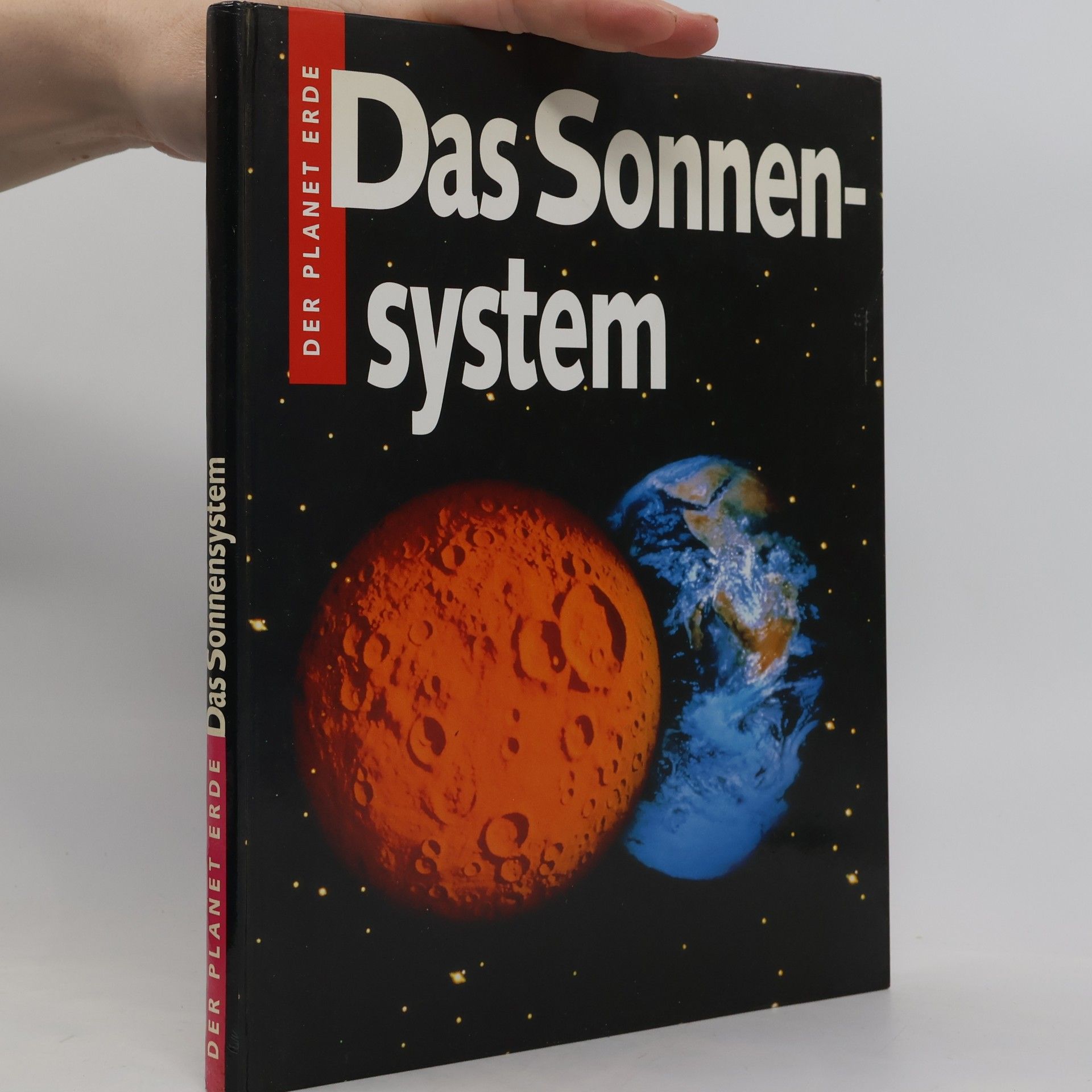 Various authors Der Planet Erde. Das Sonnen-system