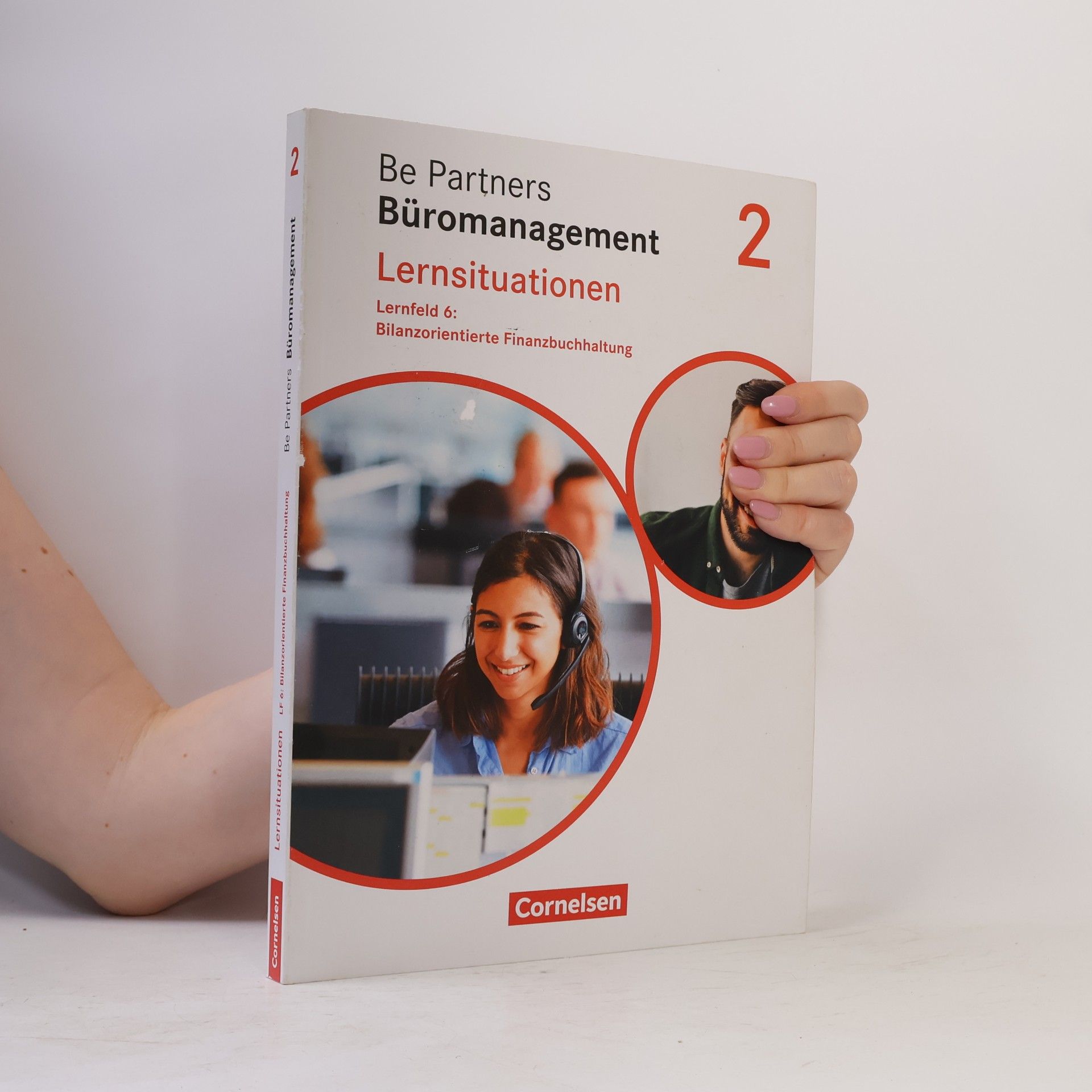 Kolektiv autorů Be Partners - Büromanagement 2. Ausbildungsjahr: Lernfelder 5-8 - Bilanzorientierte Finanzbuchhaltung