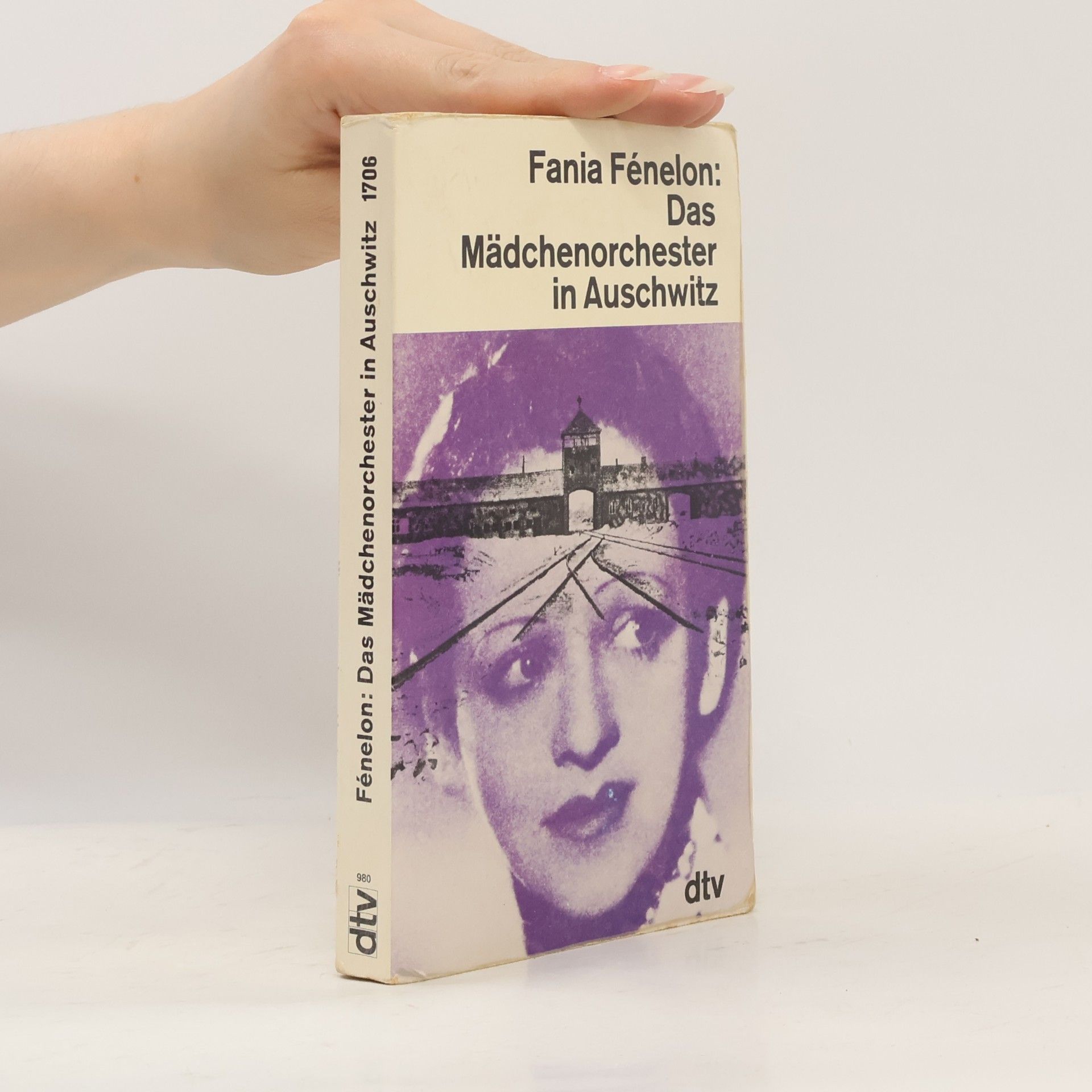 Fania Fénelon Das Mädchenorchester in Auschwitz