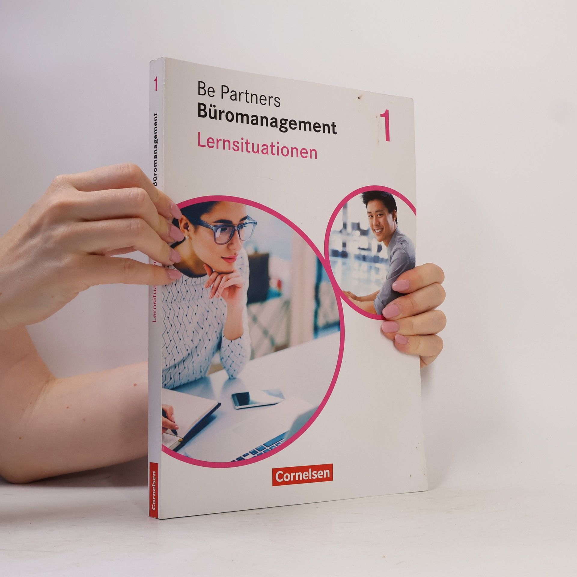 Jens Bodamer Be Partners - Büromanagement 1. Ausbildungsjahr: Lernfelder 1-4. Lernsituationen - Arbeitsbuch
