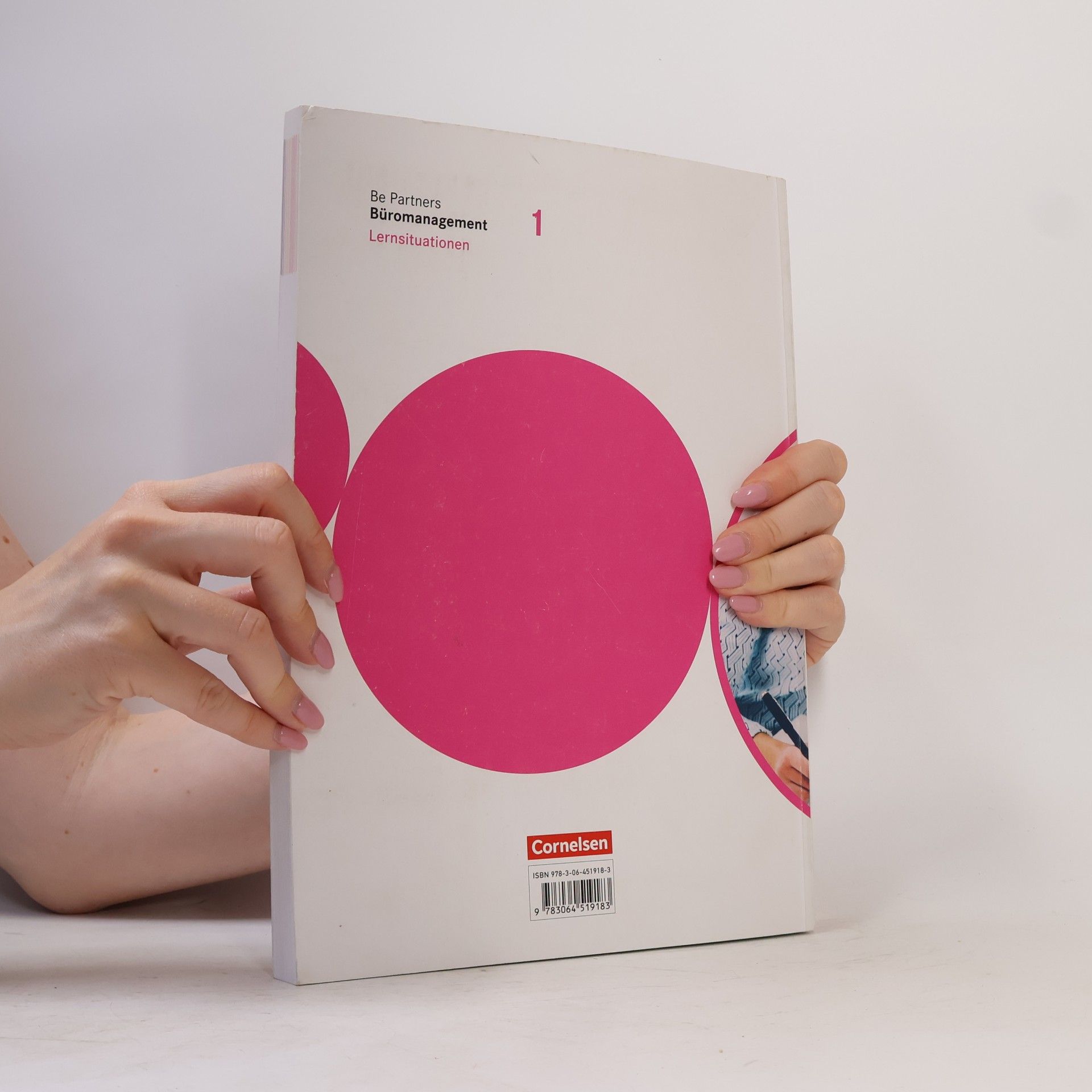 Jens Bodamer Be Partners - Büromanagement 1. Ausbildungsjahr: Lernfelder 1-4. Lernsituationen - Arbeitsbuch