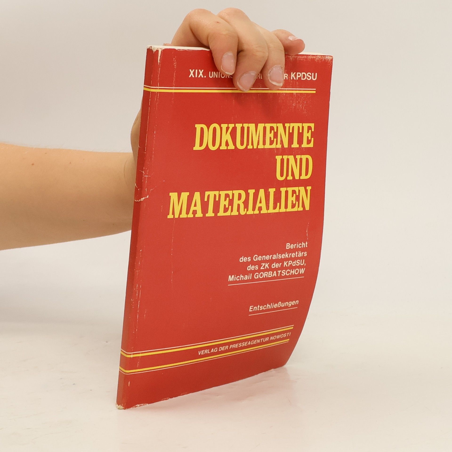 Michail Sergejevič Gorbačov Dokumente und Materialien