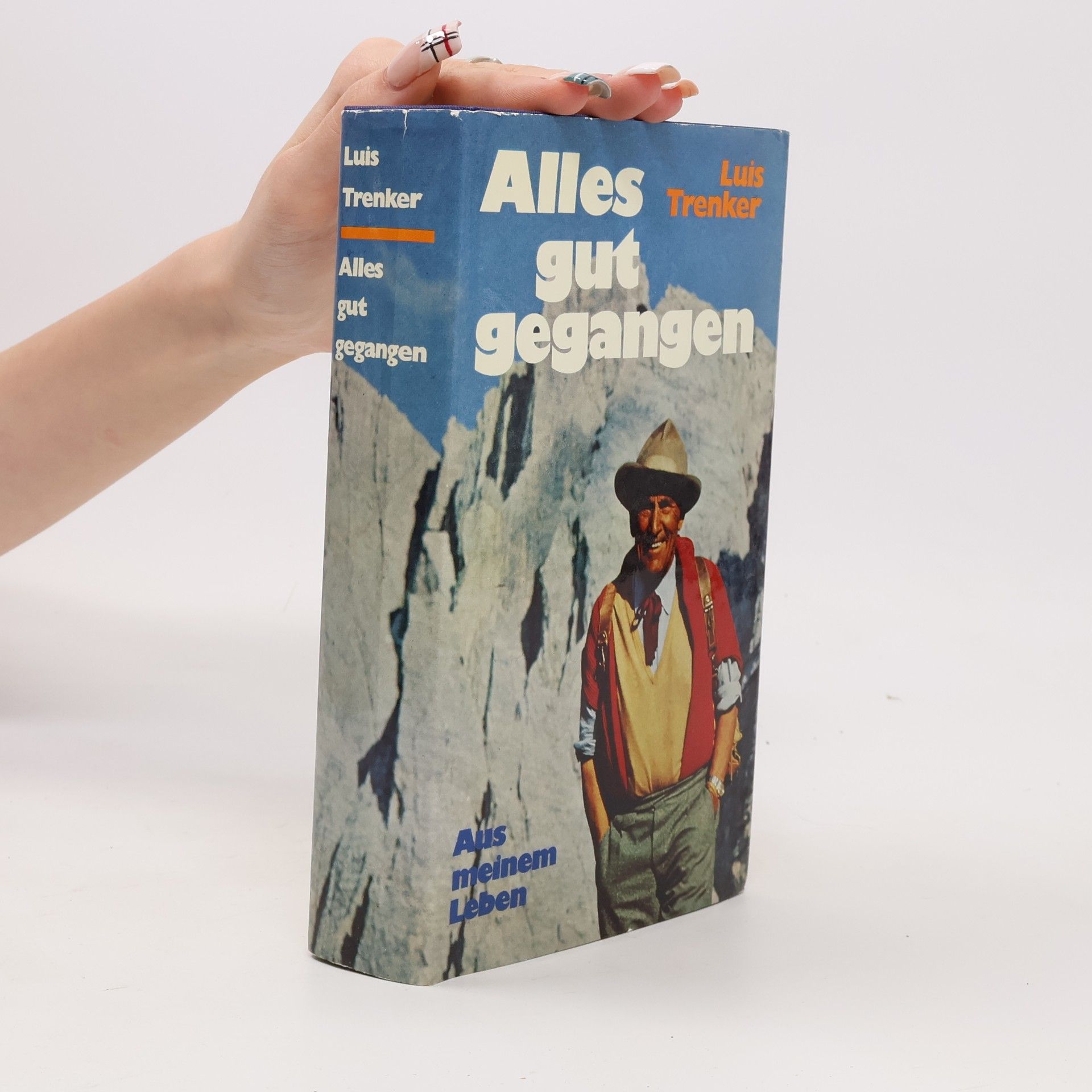 Luis Trenker Alles gut gegangen